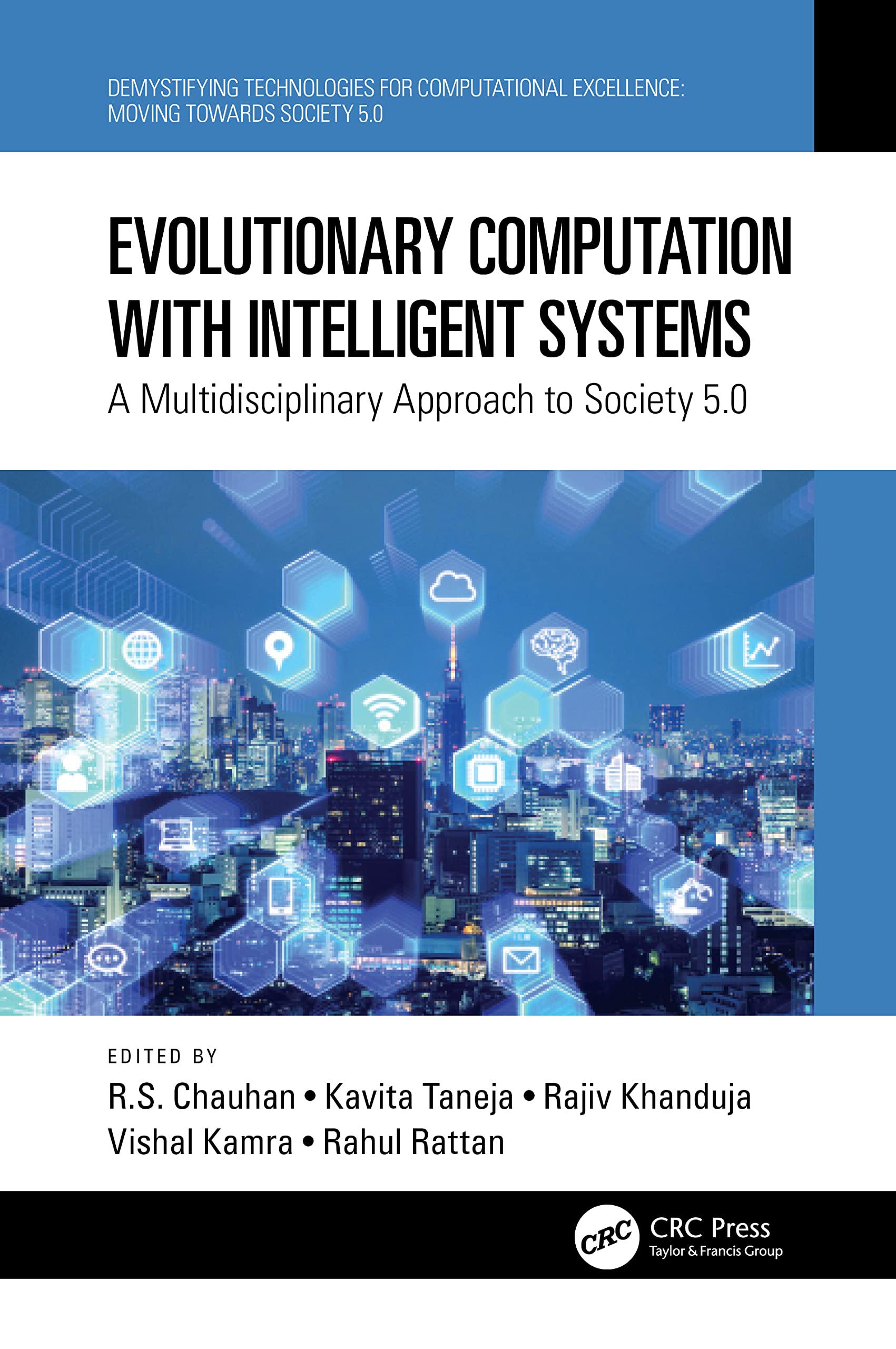 Evolutionary Computation with Intelligent Systems (Demystifying ...