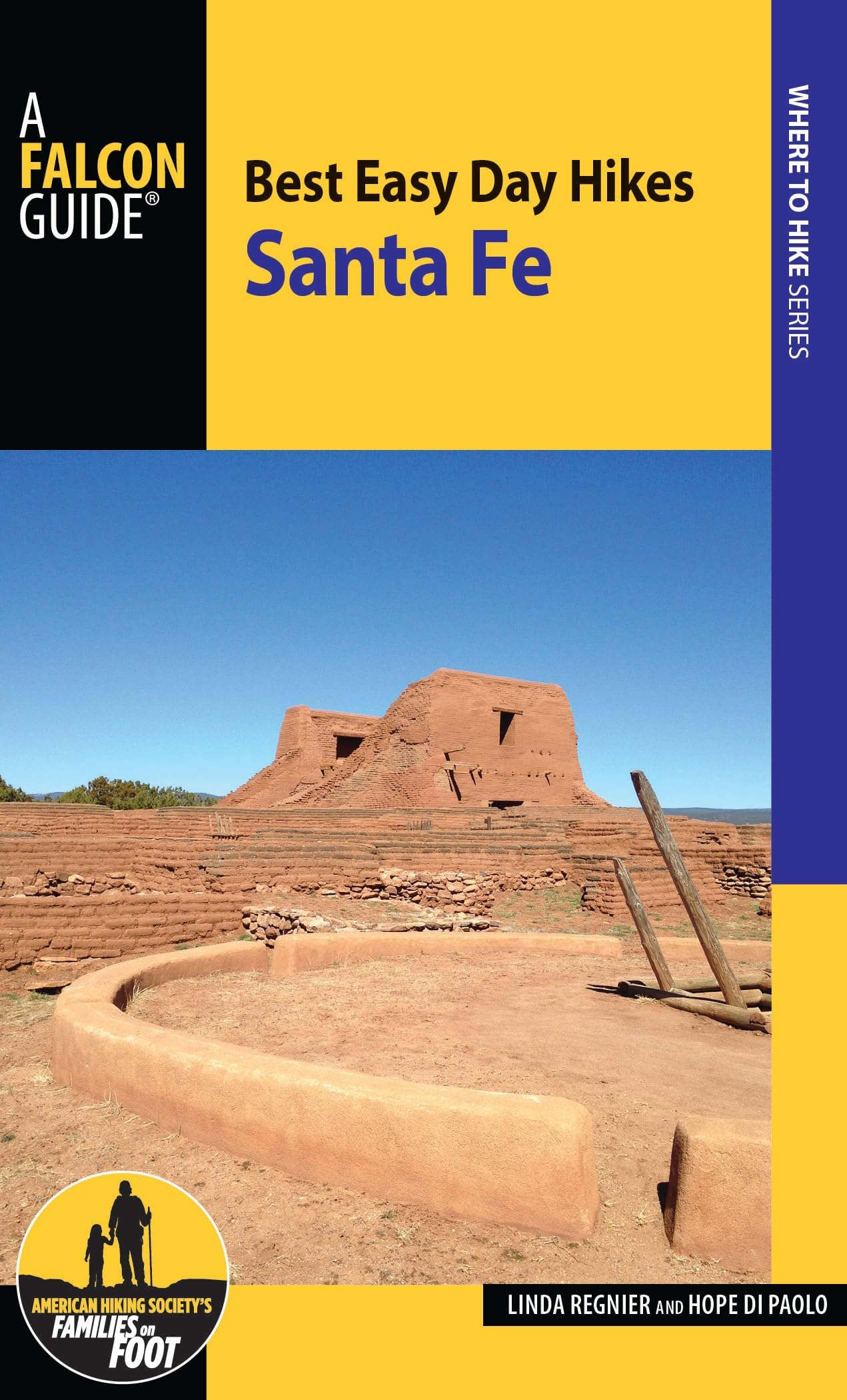 Best Easy Day Hikes Santa Fe, 3rd Edition (Best Easy Day Hikes Series)