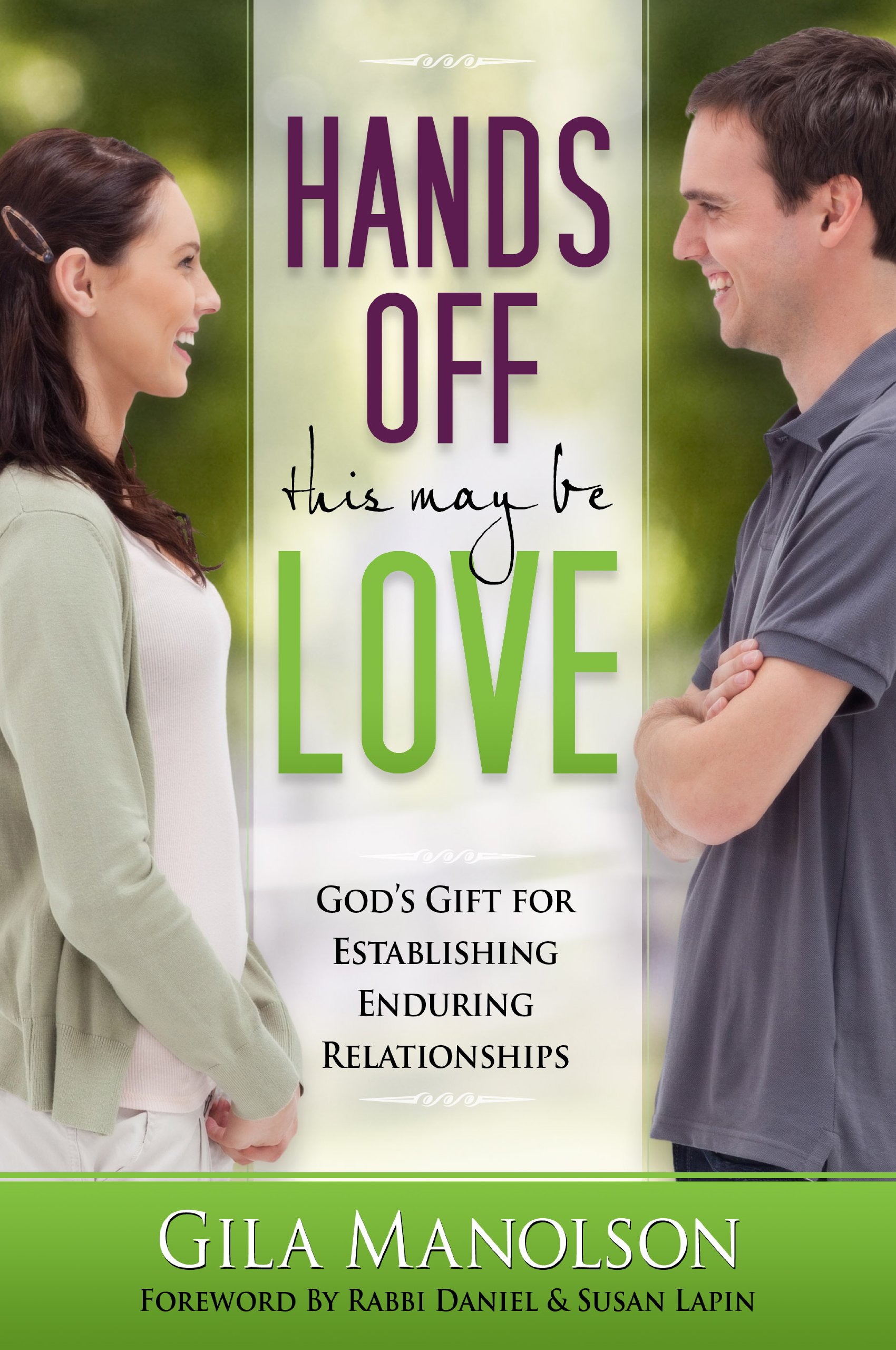 Hands Off! This May Be Love