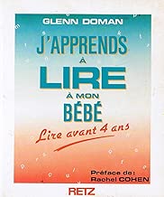Download J'apprends à lire à mon bébé : Lire avant 4 ans PDF