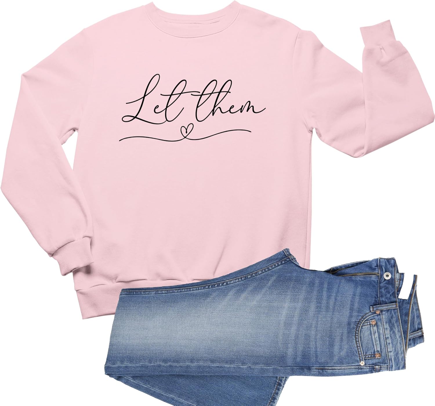 Go All Out Let Them With Heart Mens Sweatshirt Crewneck