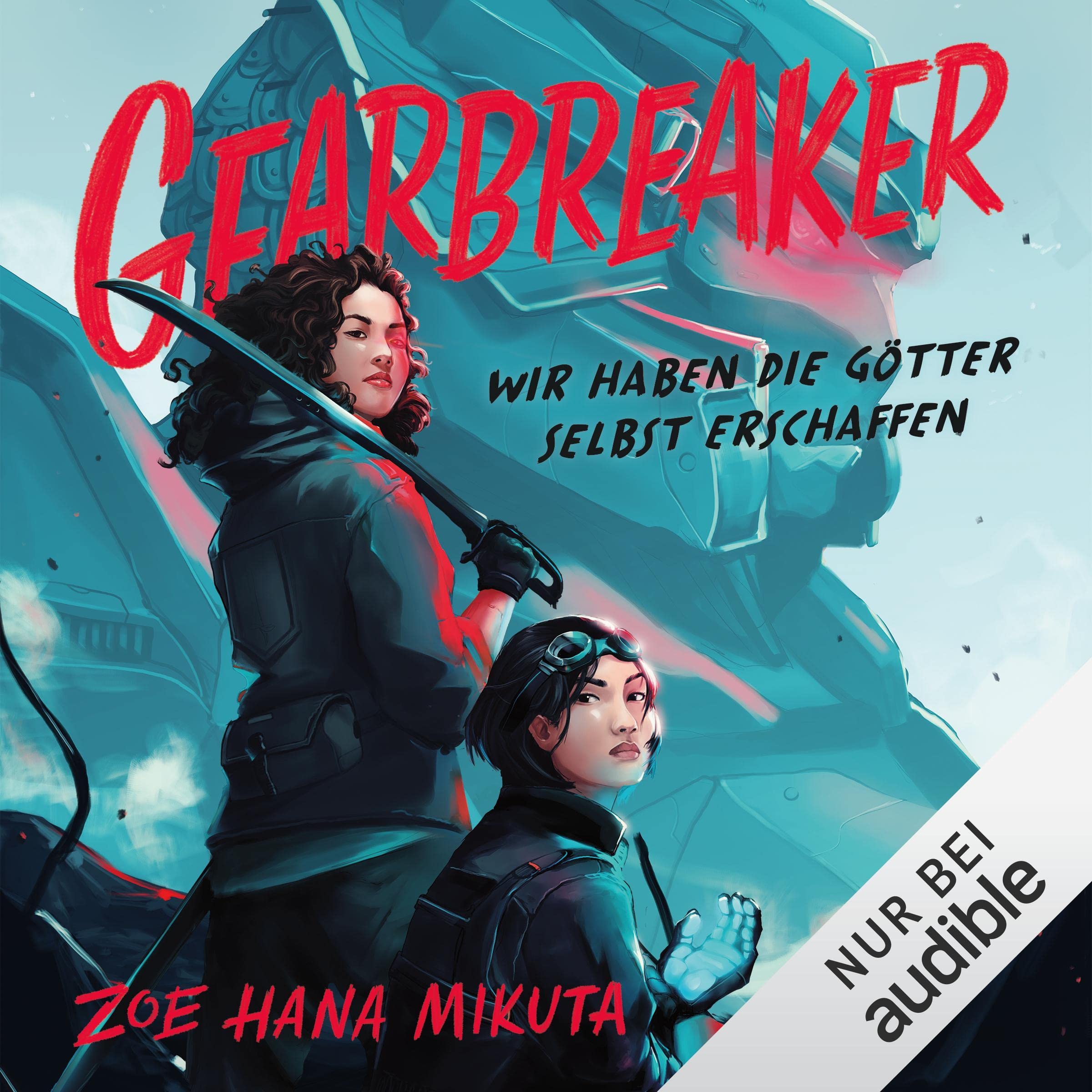 Cover art for Gearbreaker - Wir haben die Götter selbst erschaffen