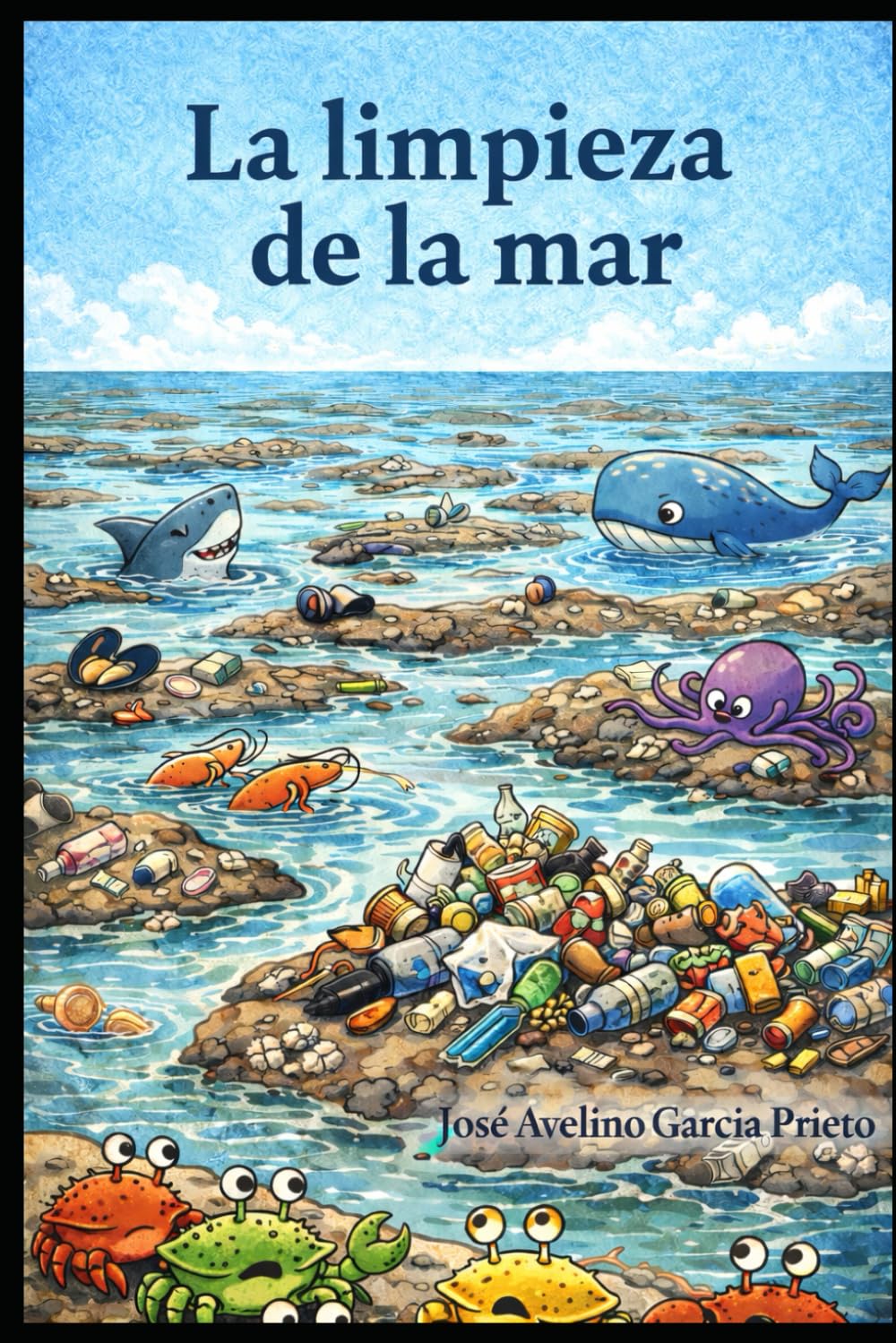 Independently Published La Limpieza De La Mar