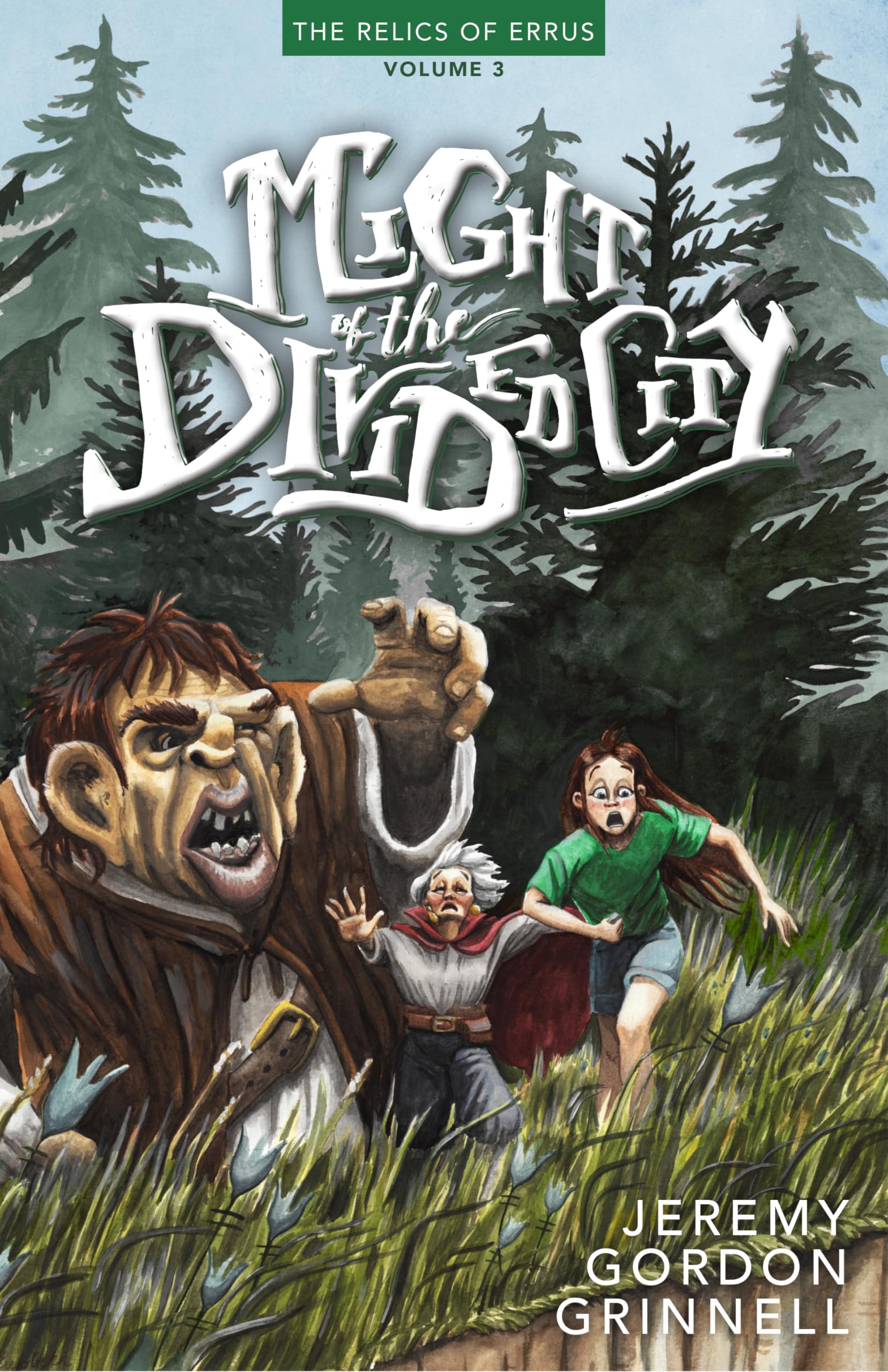 Might of the Divided City (Relics of Errus Book 3)