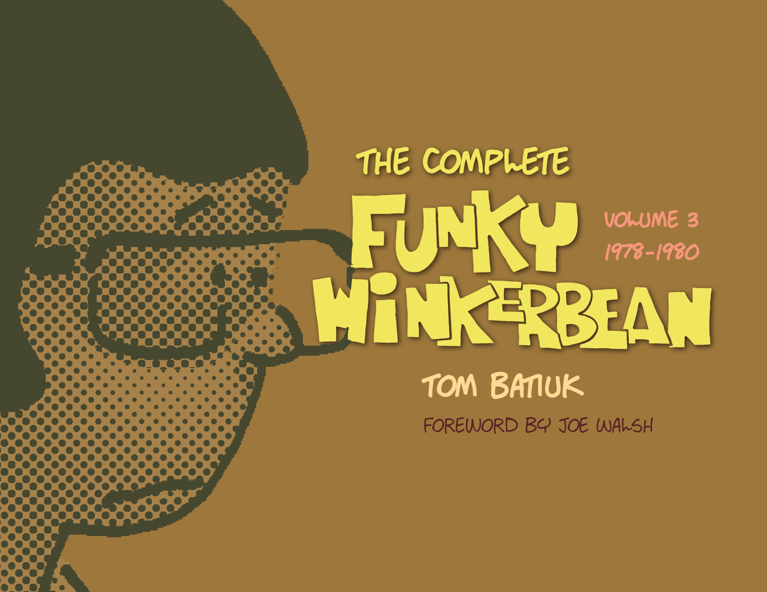 The Complete Funky Winkerbean, Volume 3, 1978-1980