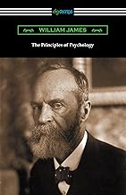 The Principles of Psychology (Volumes I and II)