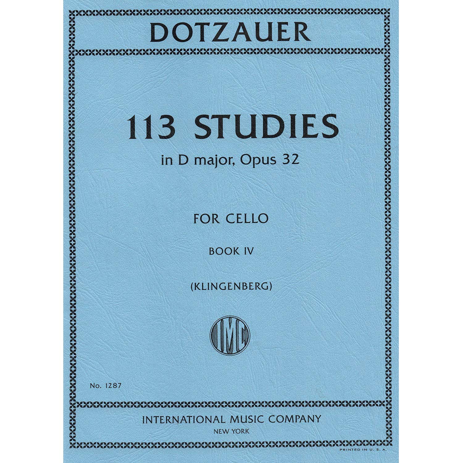 113 Studies for Cello: Book IV by Justus J. Friedrich Dotzauer