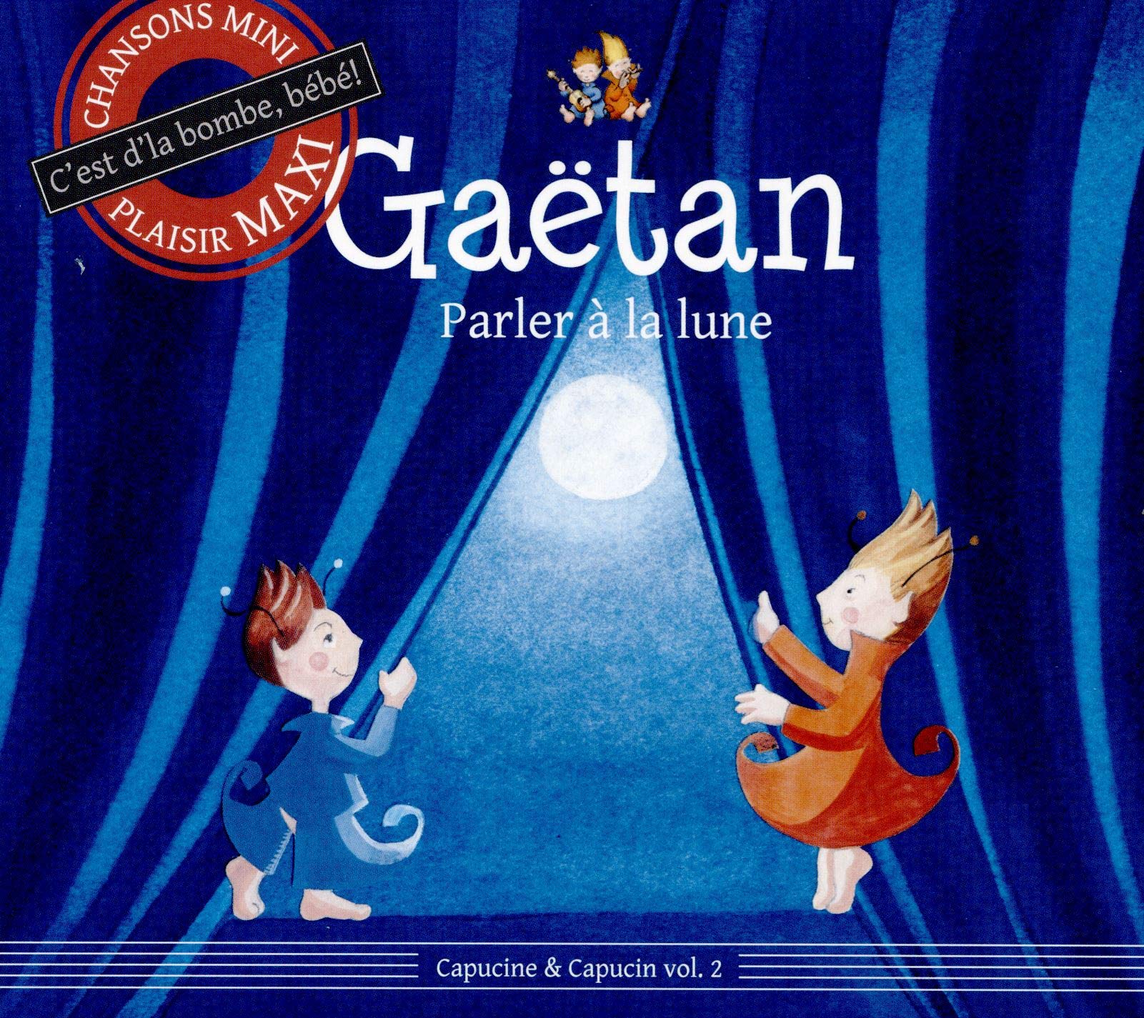 Capucine & Capucin-Parler a la Lune-Volume 2 [Audio CD]