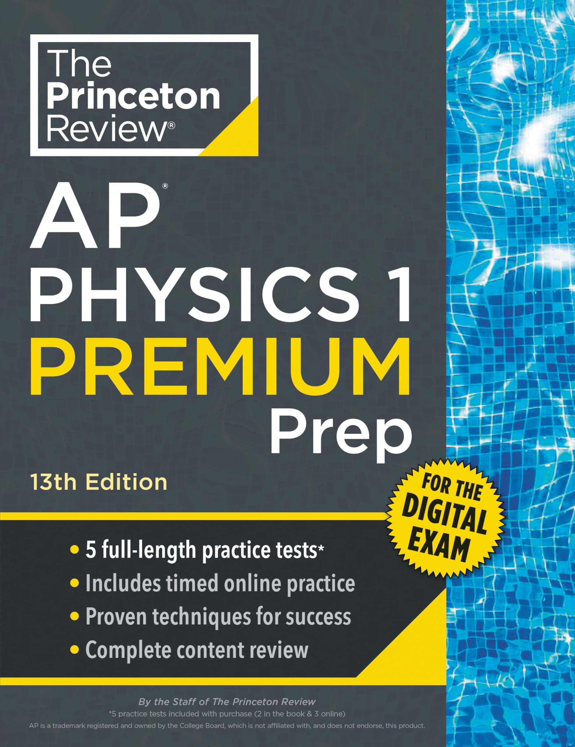 Princeton Review AP Physics 1 Premium Prep, 13th Edition: 5 Practice Tests + Digital Practice Online + Content Review (College Test Preparation, Ap Premium)