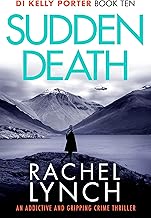 Sudden Death (Detective Kelly Porter Book 10)