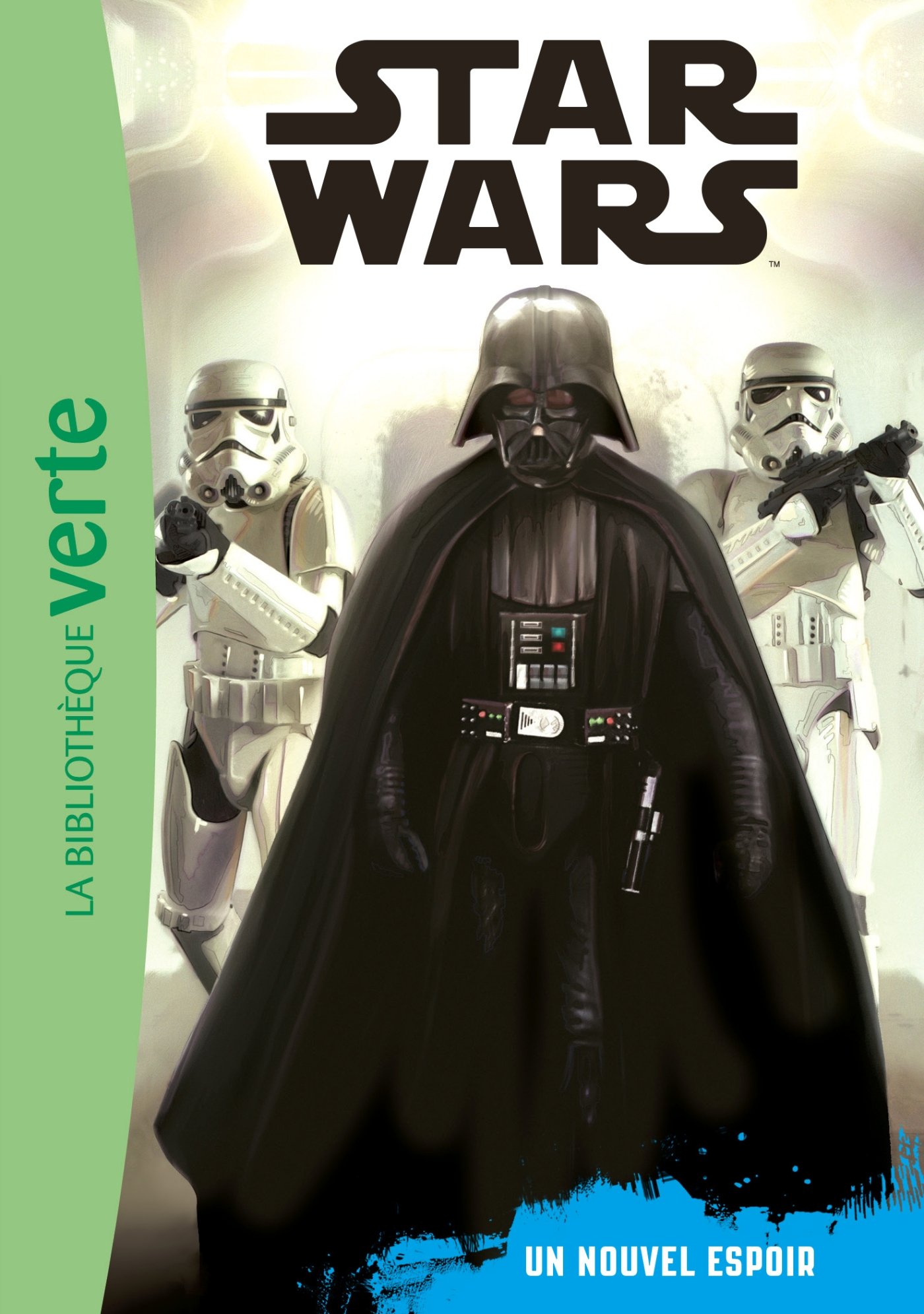 Star Wars 04 - Episode 4 (6 - 8 ans) - Un nouvel e Paperback – Big Book, 23 August 2017
