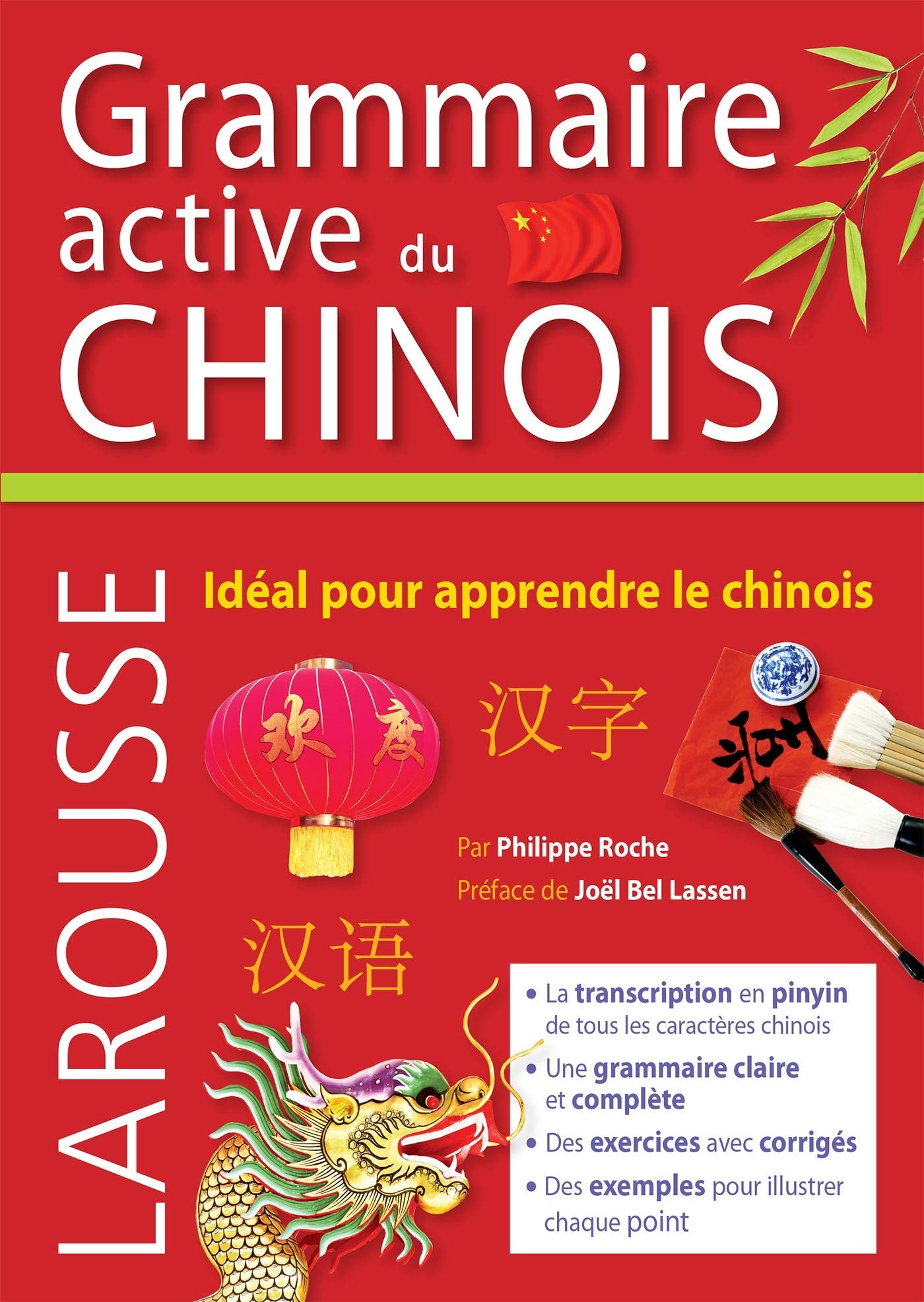 Larousse Grammaire active du chinois Philippe Roche