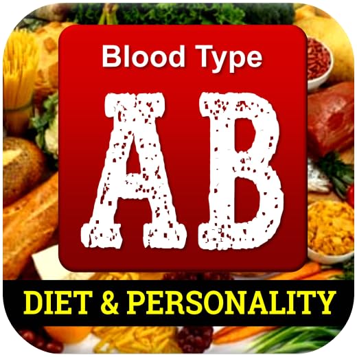 Best Blood Type AB: Food Diet and Personality