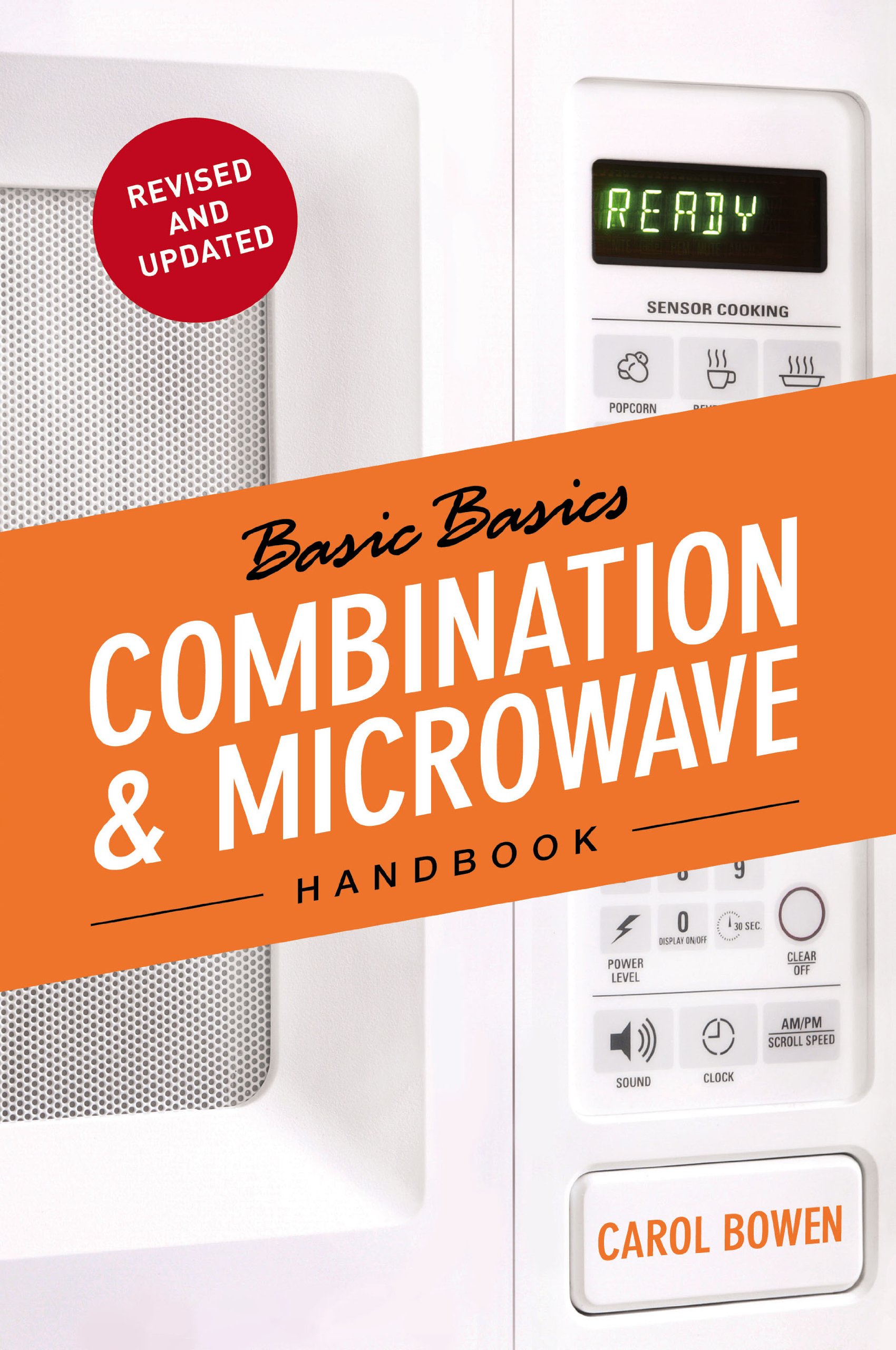The Basic Basics Combination & Microwave Handbook By Carol Bowen