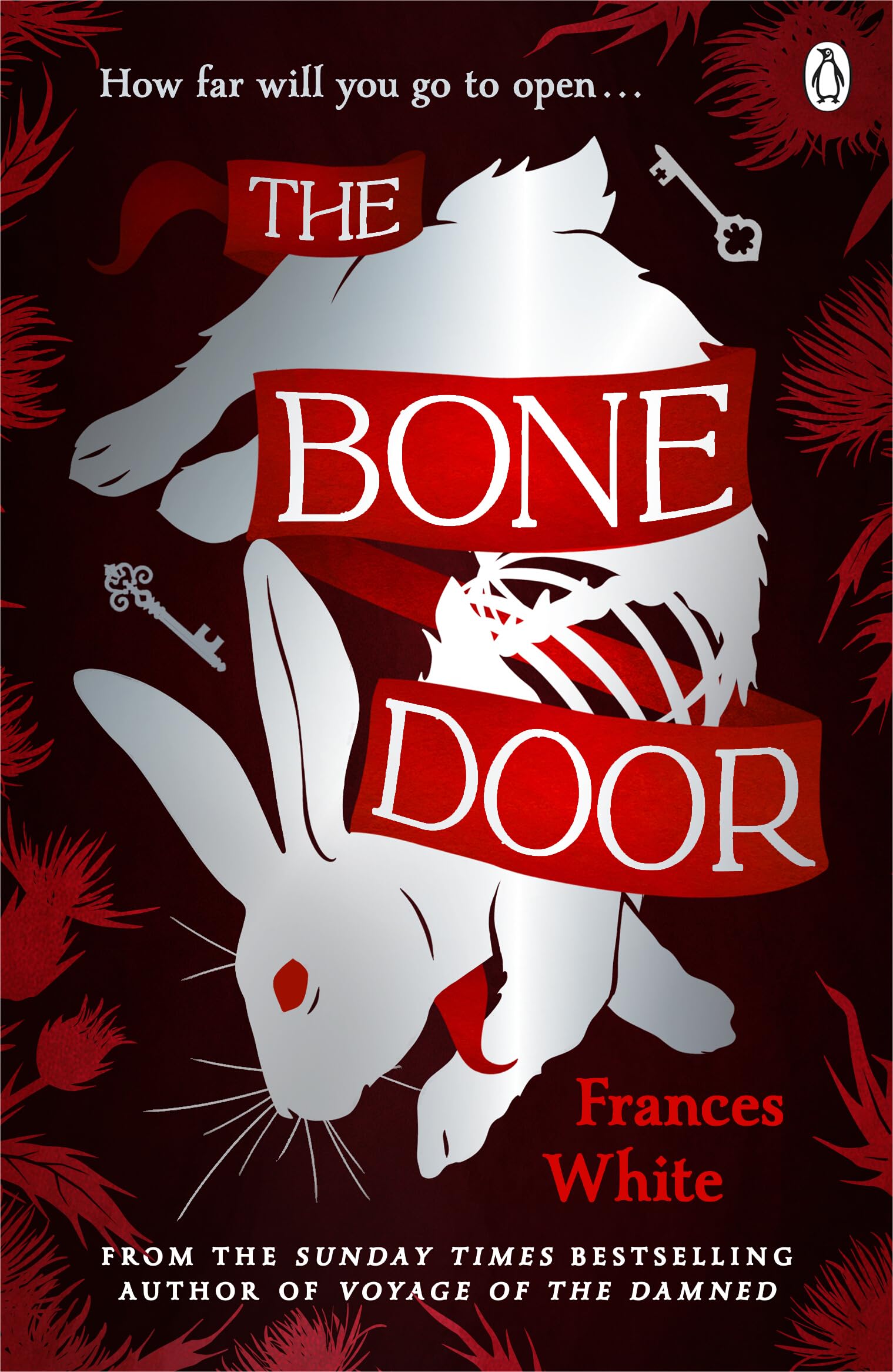 The Bone Door: The darkly atmospheric novel from the Sunday Times bestselling author of Voyage of The Damned