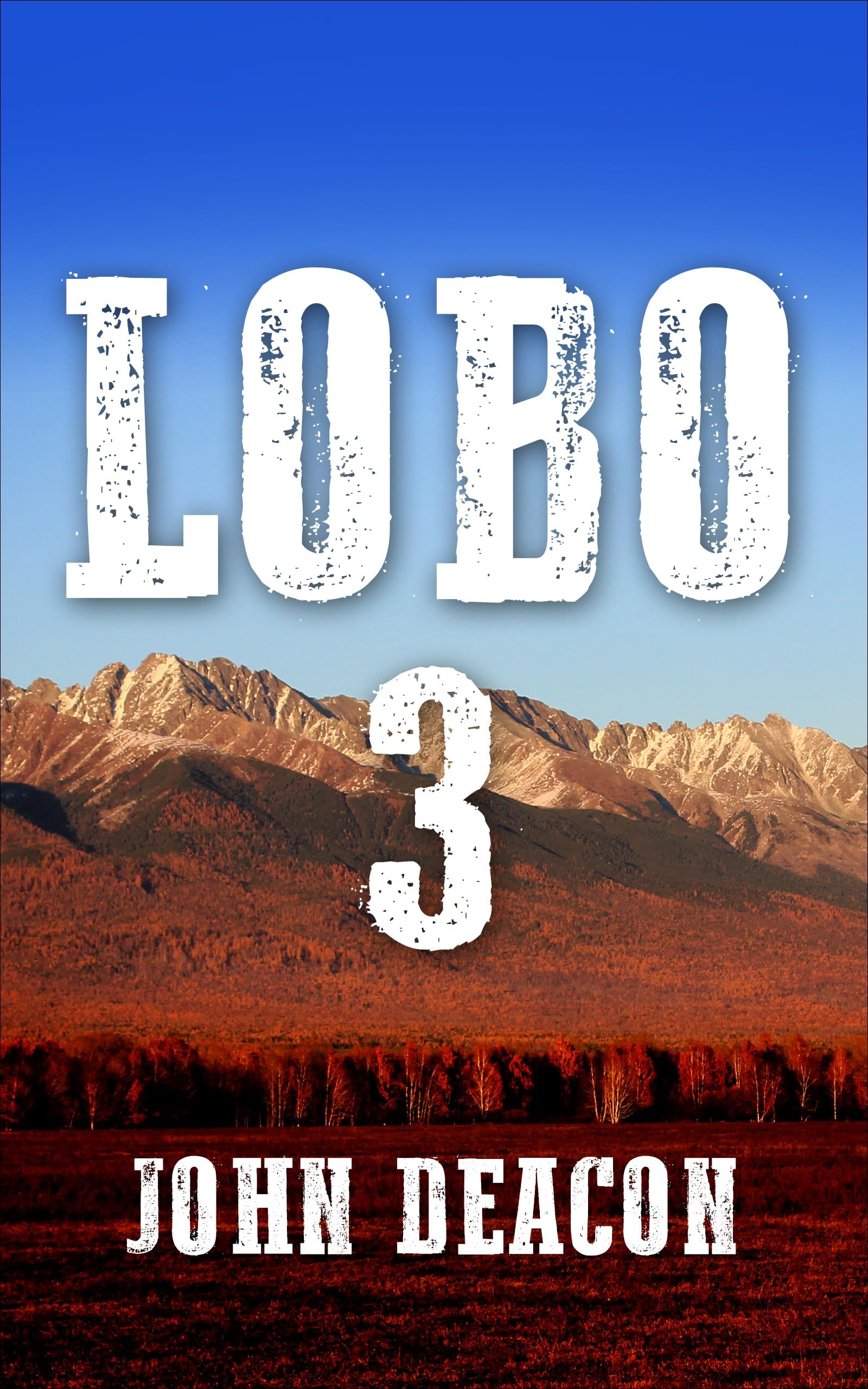 Lobo 3 (The Lobo Trilogy)