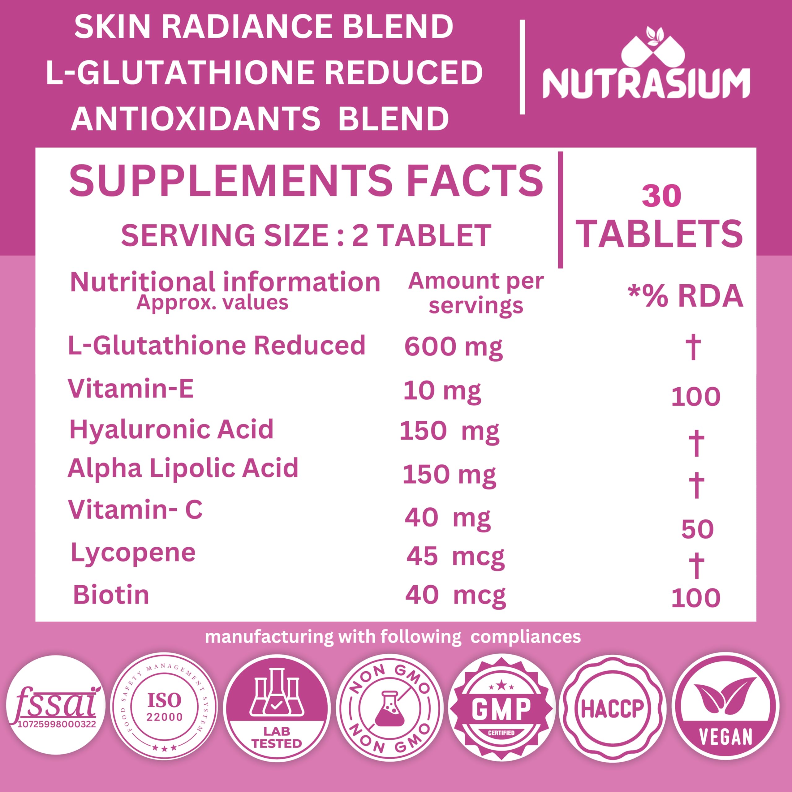 Nutrasium L-Glutathione 600 mg with Hyaluronic Acid & Biotin | For Skin Glow, Brightening, Hydration, & Skin Radiance, Reduce Dark Spot & Pigmentation | 30 Tablets 1