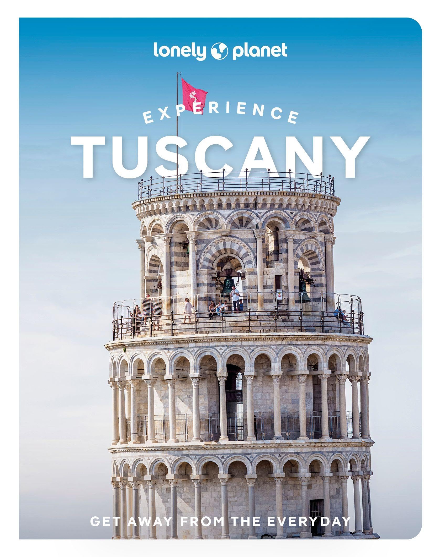 Lonely Planet Experience Tuscany (Travel Guide) - Cover May Vary
