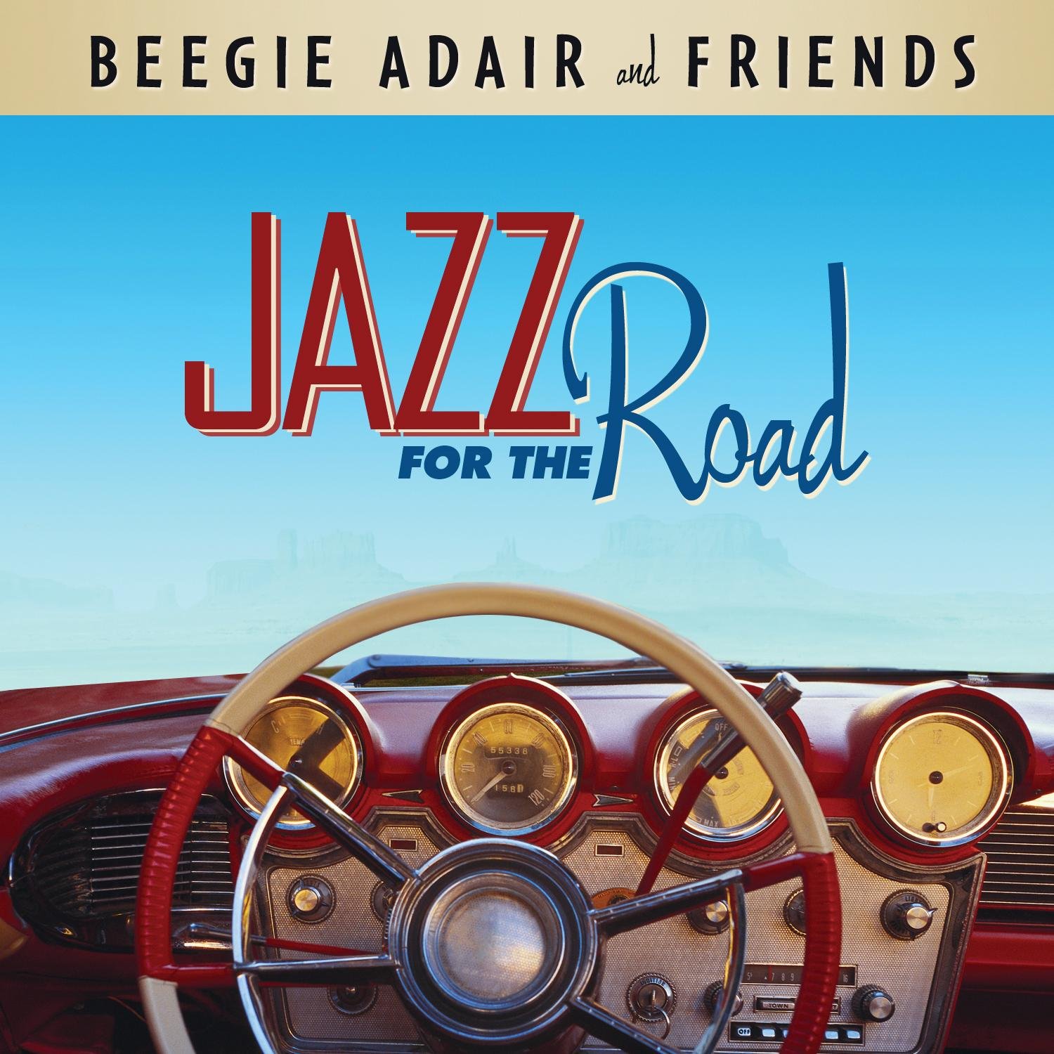 Jazz For Road [Audio CD] ADAIR & FRIENDS
