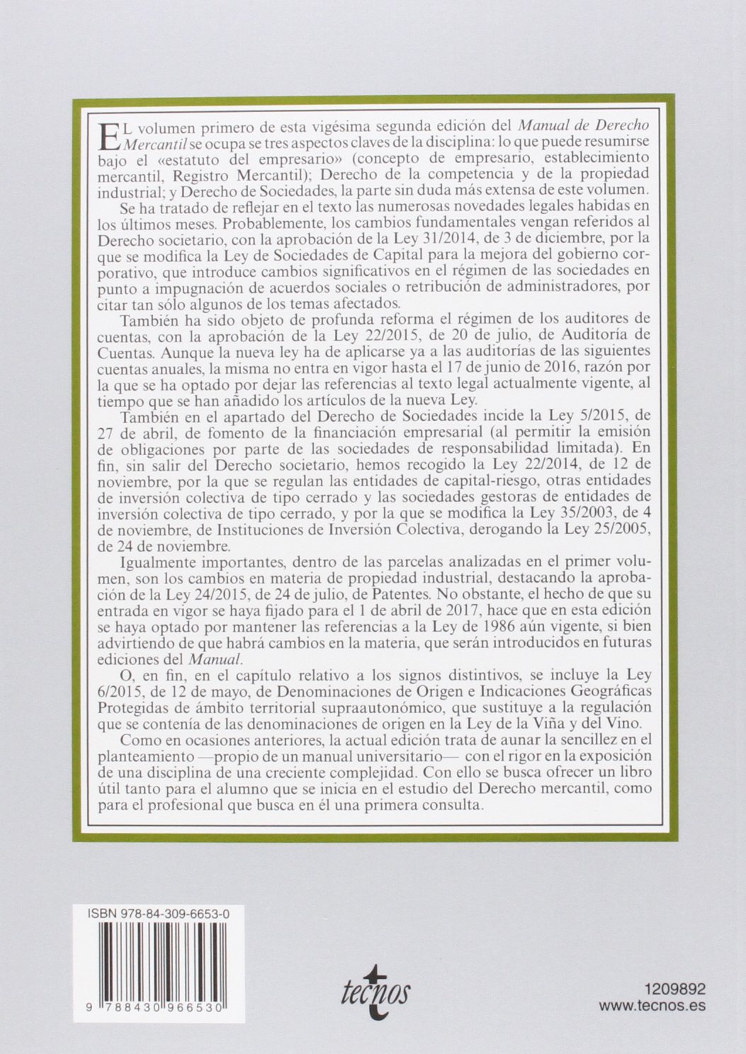 Manual de Derecho Mercantil: Vol. I. Introducción y estatuto del empresario. Derecho de la competencia y de la propiedad industrial. Derecho de sociedades