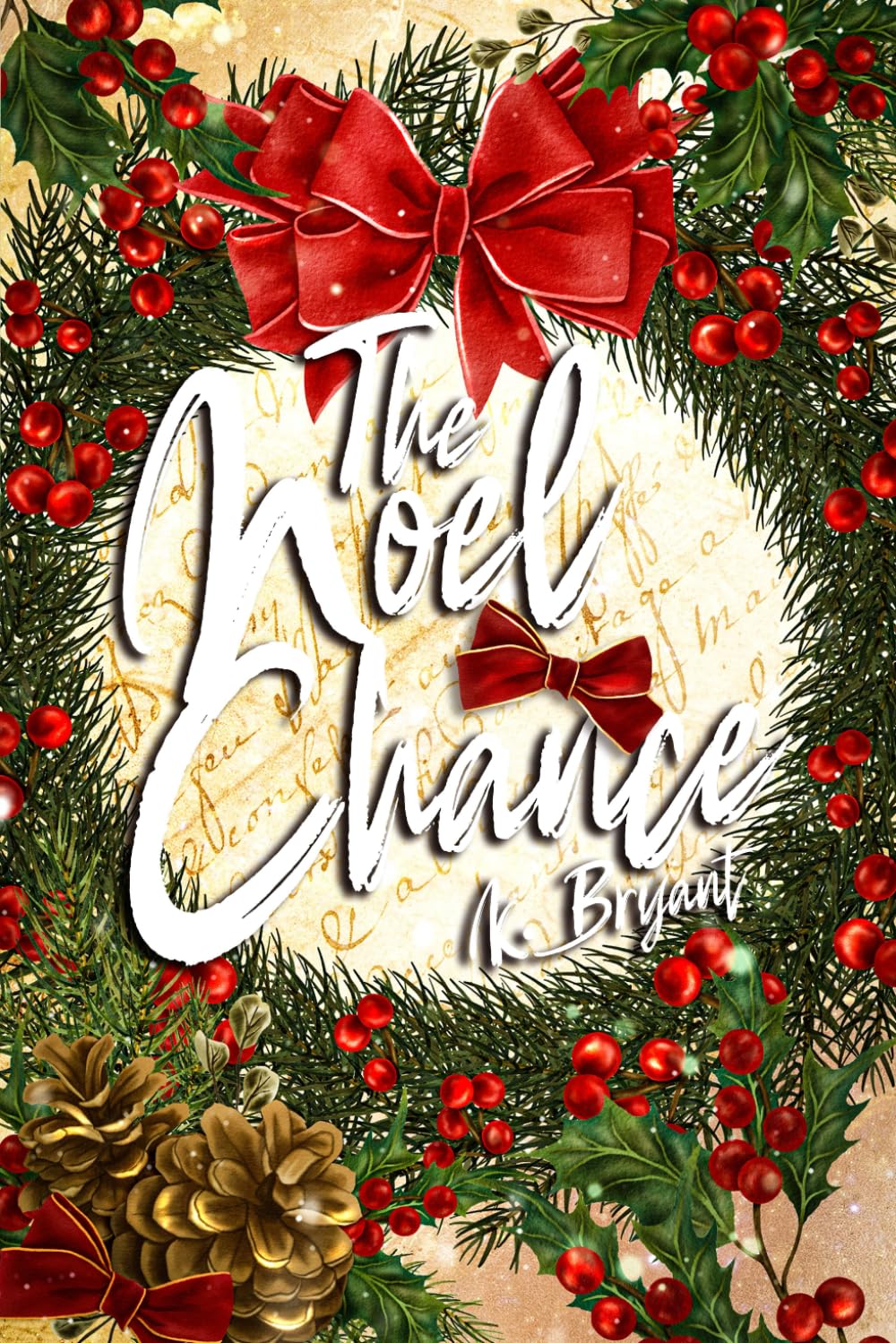 The Noel Chance (The Noel Series)
