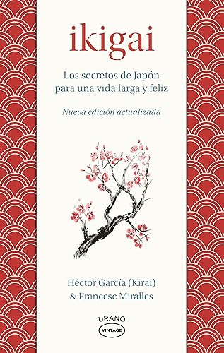 Ikigai: Los secretos de Japón para una vida larga y joven (Medicinas complementarias)