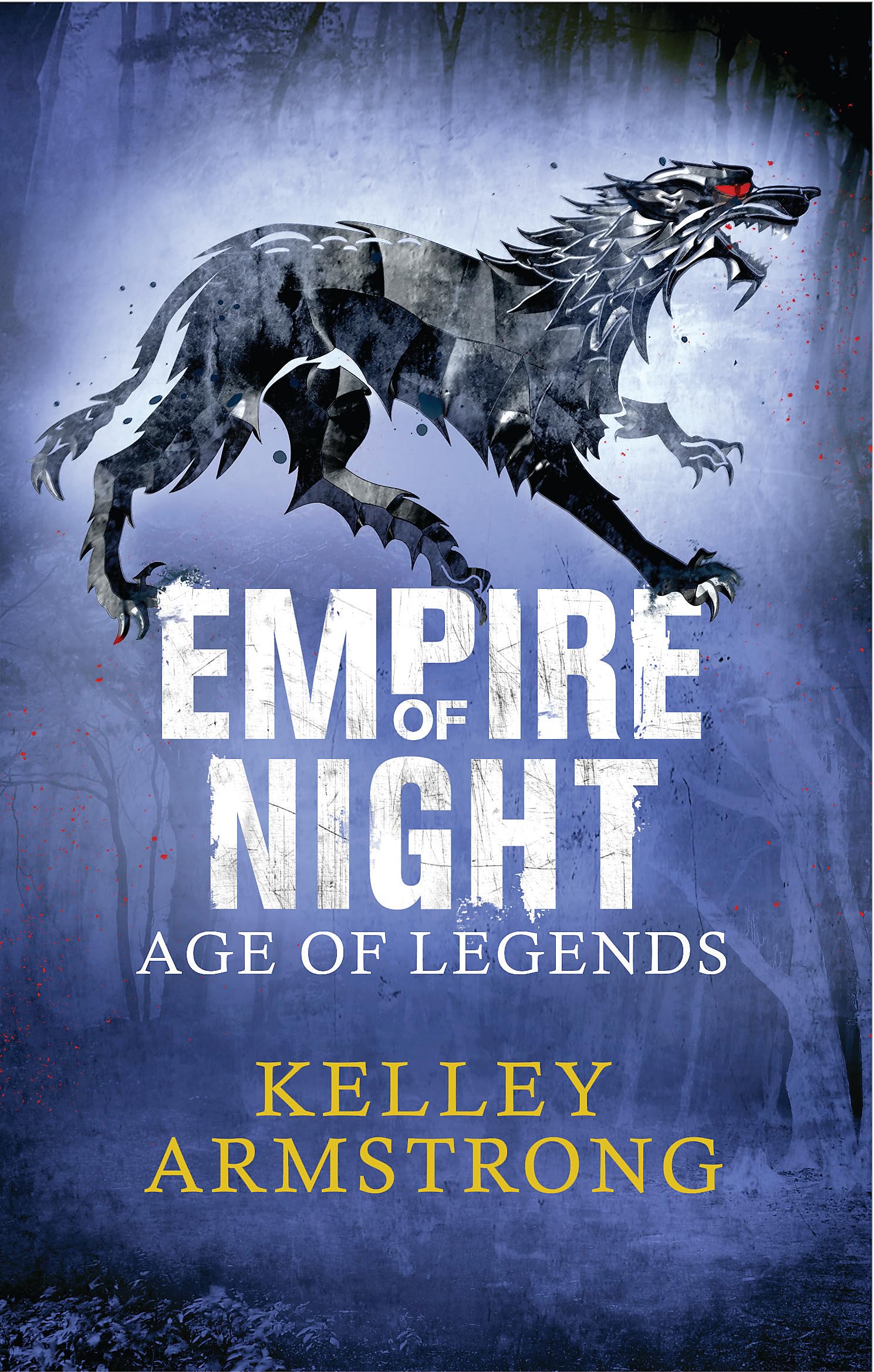 Empire of Night Book 2 in the Age of Legends  by Kelley Armstrong PAPERBACK