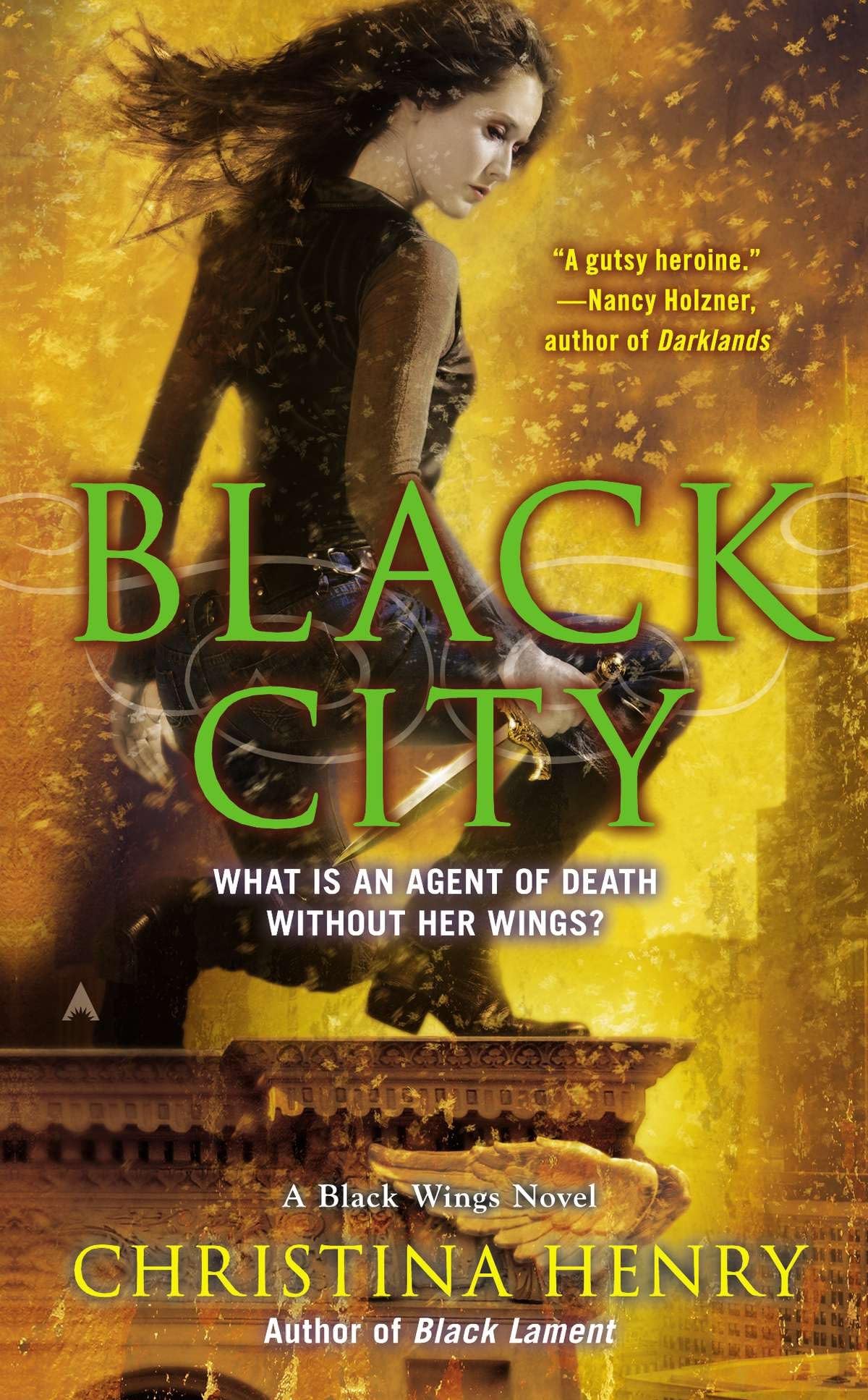 Black City : A Black Wings Novel by Christina Henry (2013, Mass Market)