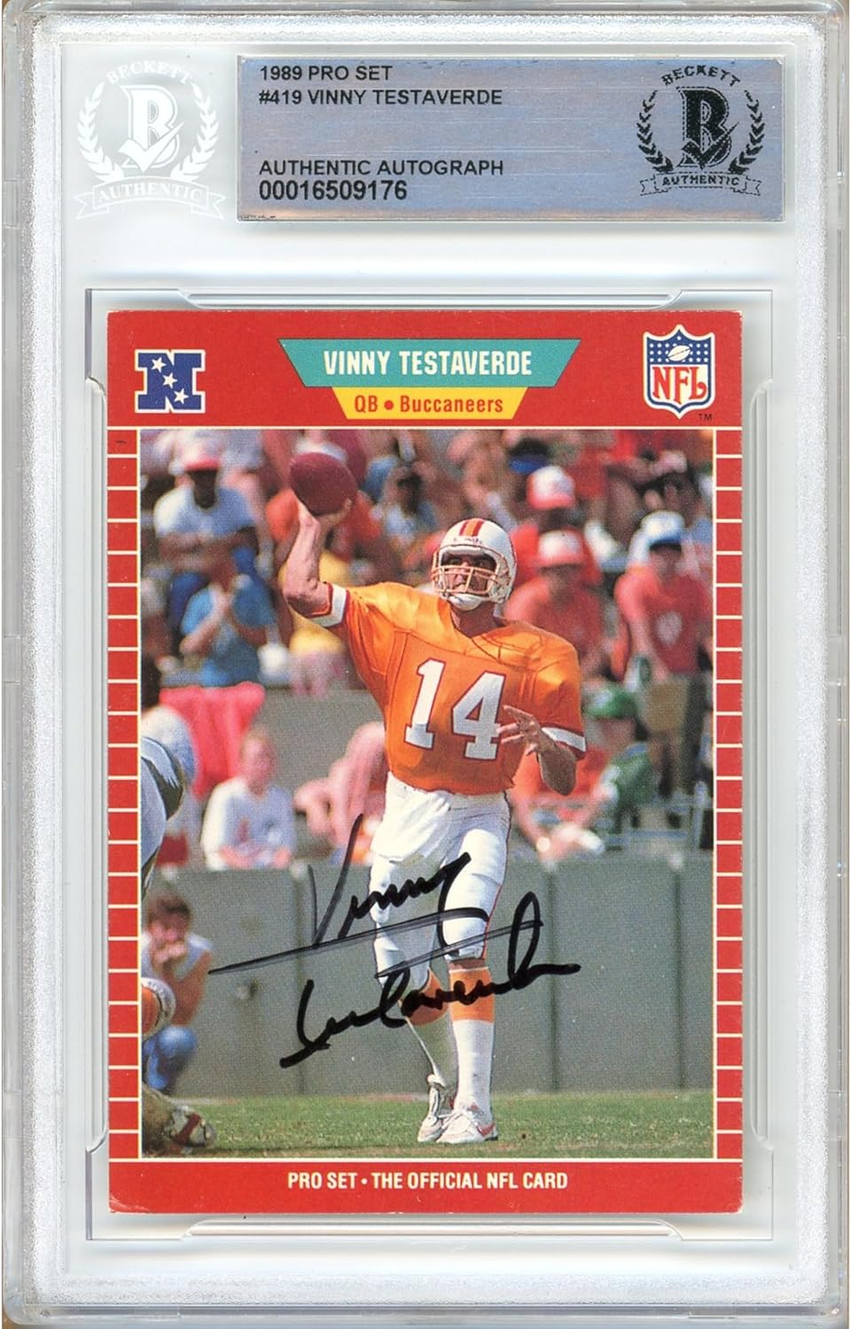 Vinny Testaverde Autographed 1989 Pro Set #419 Football Trading Card Slab Beckett BAS Authentic Slabbed COA Played For Tampa Bay Buccaneers NFL
