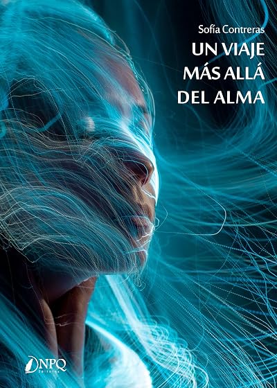 Un viaje más allá del alma