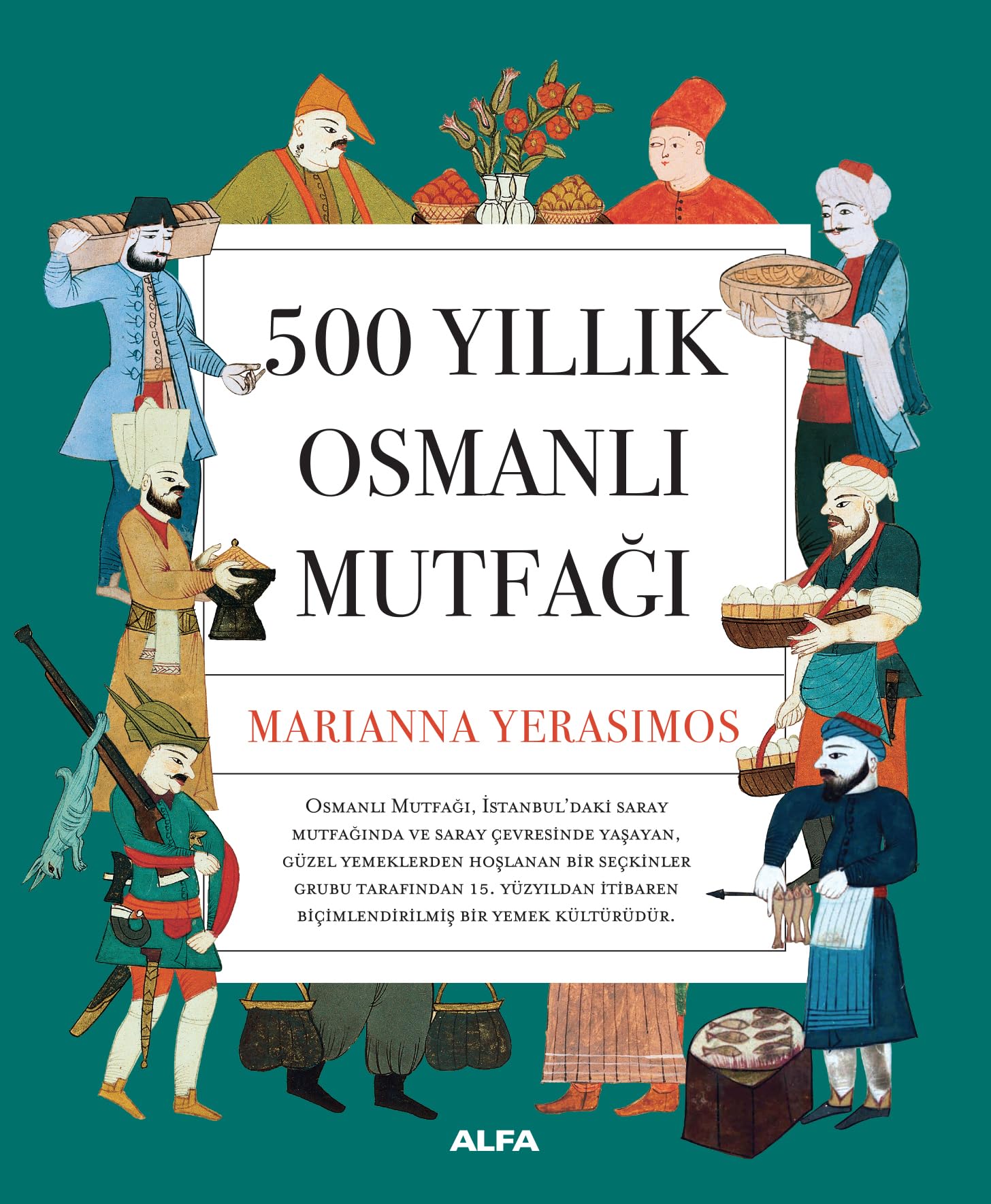 500 yıllık Osmanlı Mutfağı 洋書 料理本 500 Yıllık Osmanlı Mutfağı : Marianna Yerasimos: Amazon.com.tr: Kitap