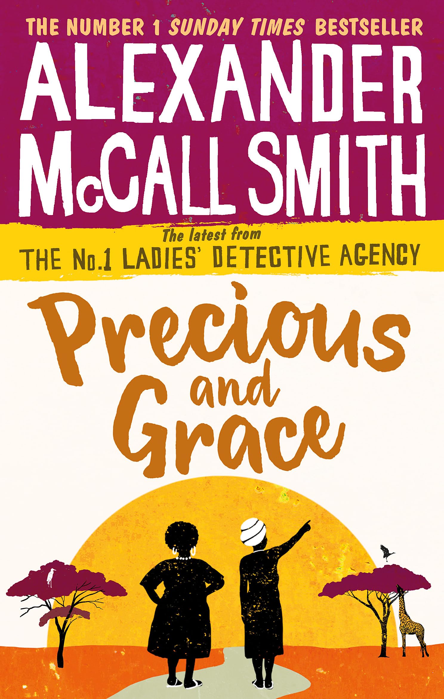 Precious and Grace (No. 1 Ladies' Detective Agency) Book 17