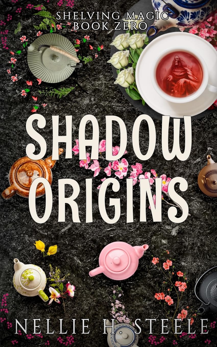 Shadow Origins: A Magical Library Urban Fantasy Novel (Shelving Magic)