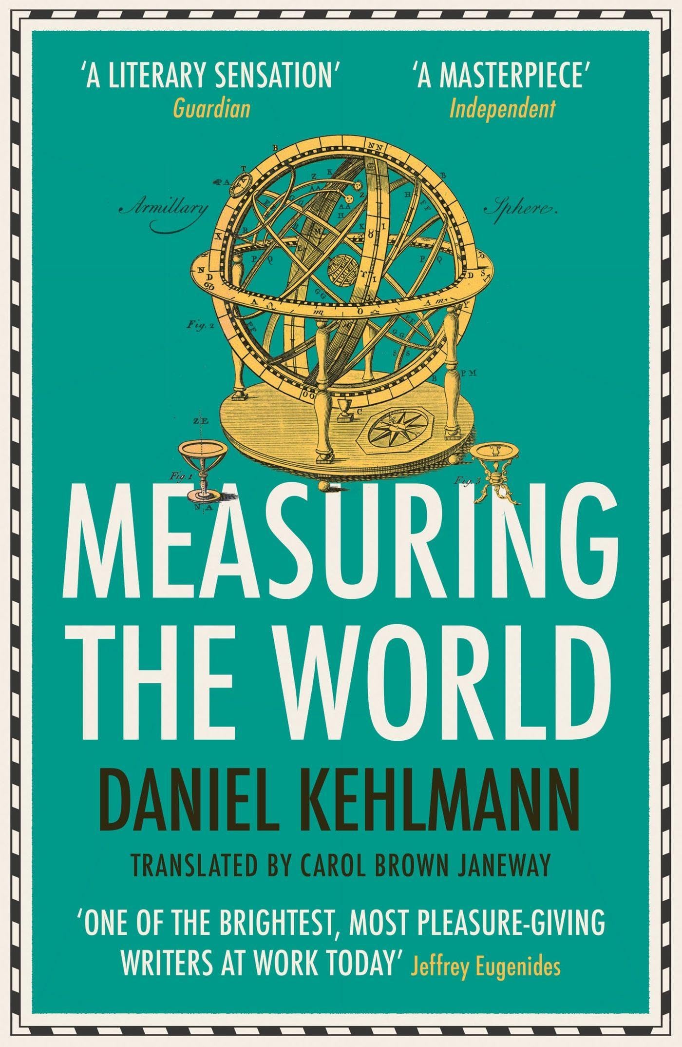 Measuring the World: from the International Booker shortlisted author of The Director