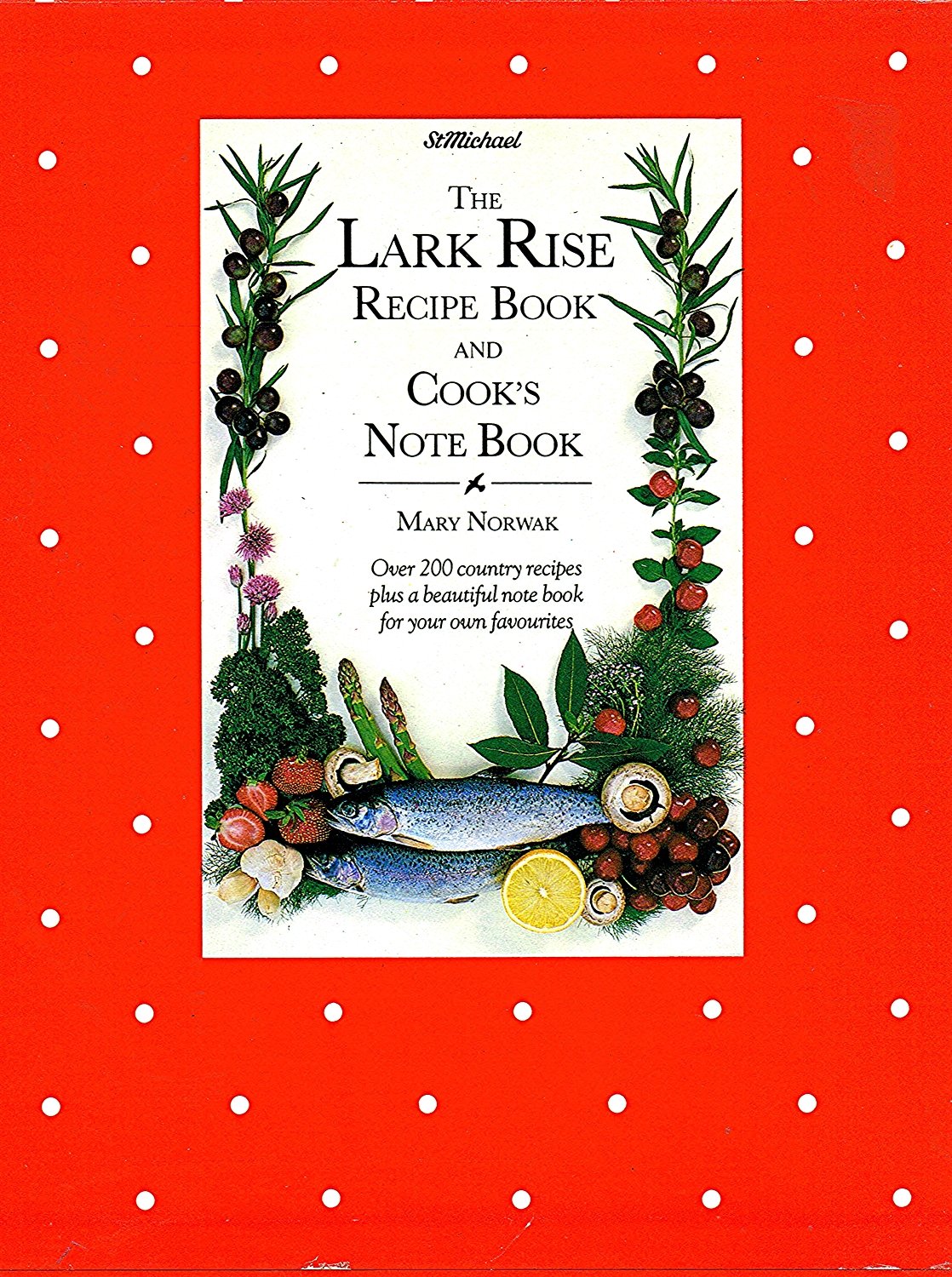 The Lark Rise Recipe Book