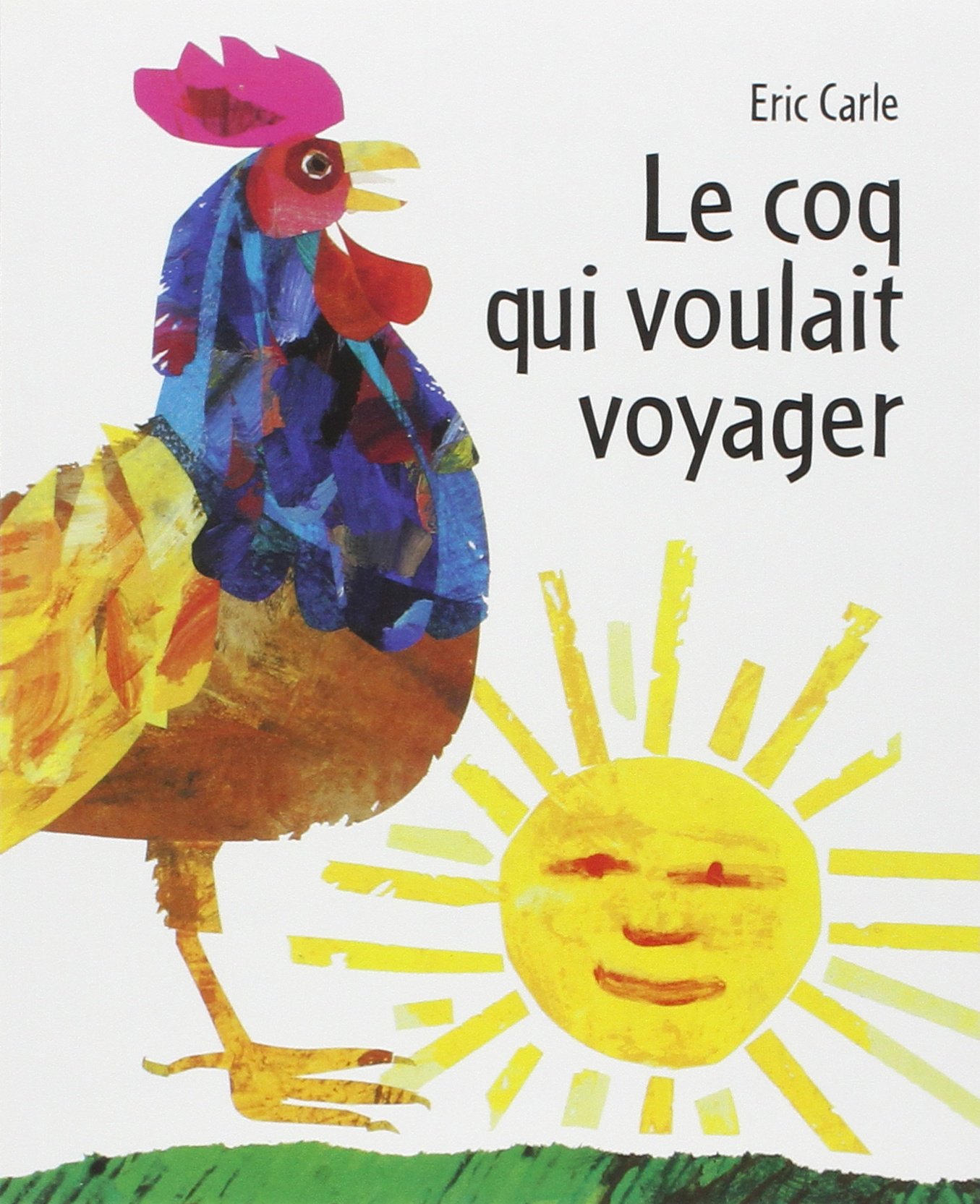 COQ QUI VOULAIT VOYAGER (LE)