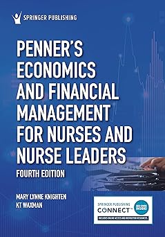 Penner's Economics and Financial Management for Nurses and Nurse Leaders-Wow! eBook
