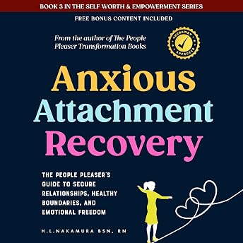 Anxious Attachment Recovery Audiobook by H.L. Nakamura episode artwork