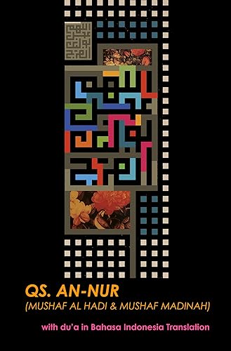 QS. AN-NOOR: (Mushaf Al Hadi &amp; Mushaf Madinah)