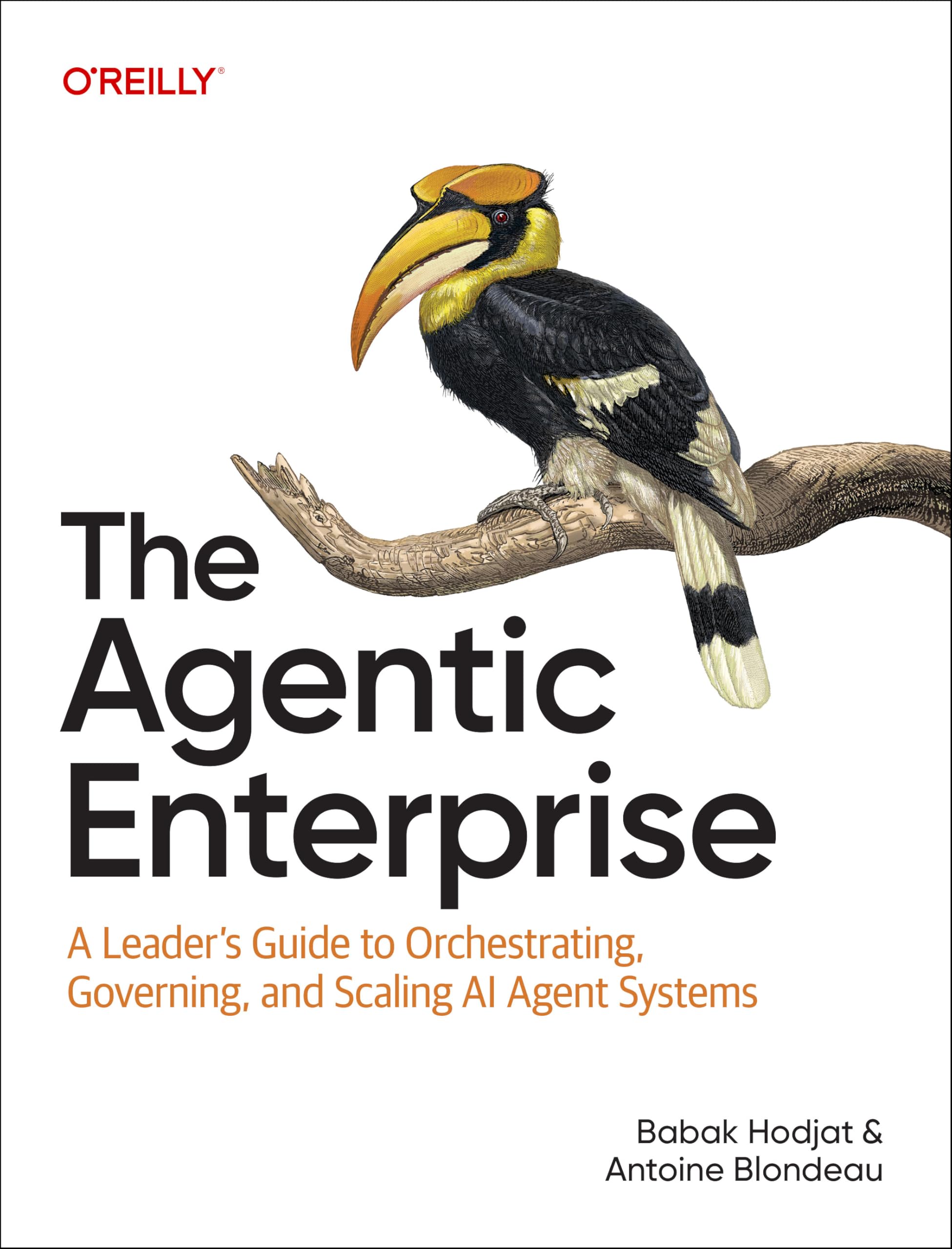 The Agentic Enterprise: A Leader's Guide to Orchestrating, Governing, and Scaling AI Agent Systems
