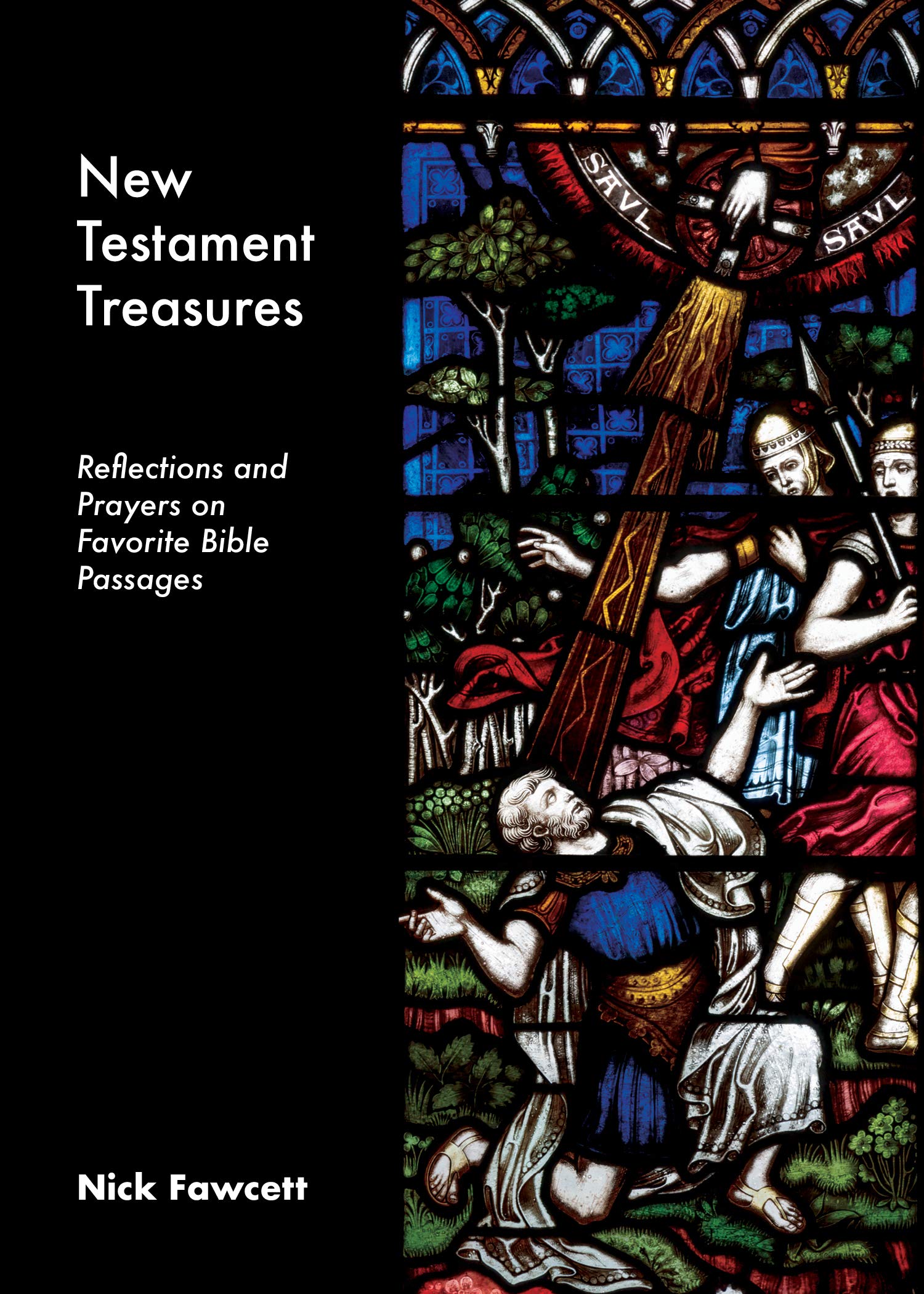 New Testament Treasures: Reflections and Prayers on Favorite Bible Passages (Bible Treasures)