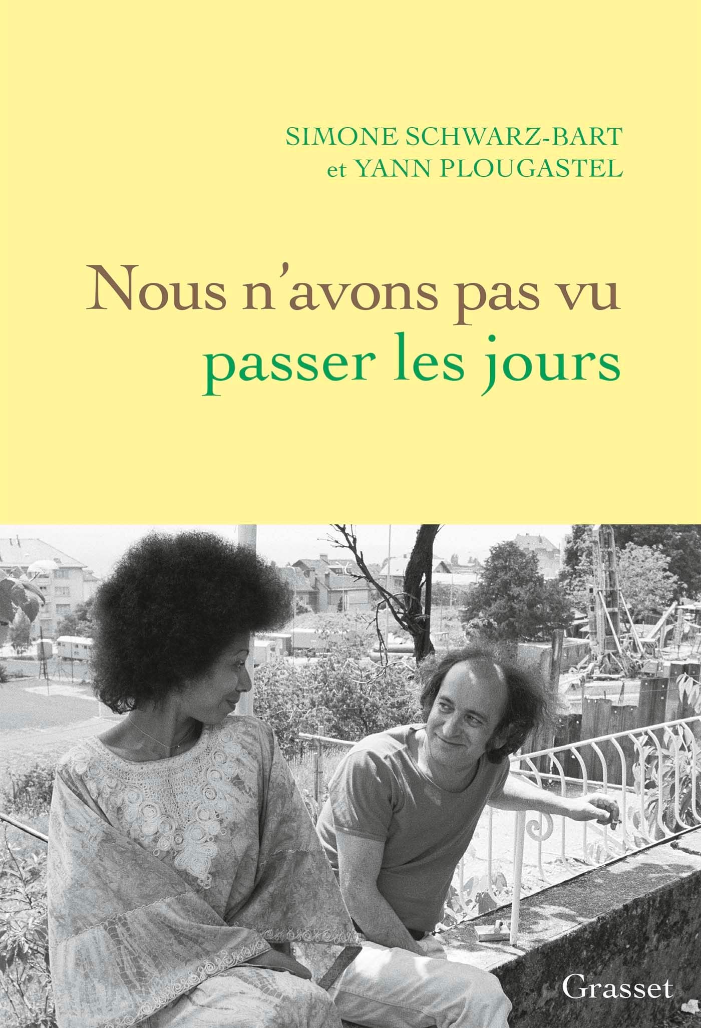 Nous n'avons pas vu passer les jours: récit