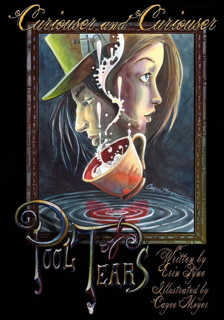 Curiouser and Curiouser: Pool of Tears: Book One: Volume 1