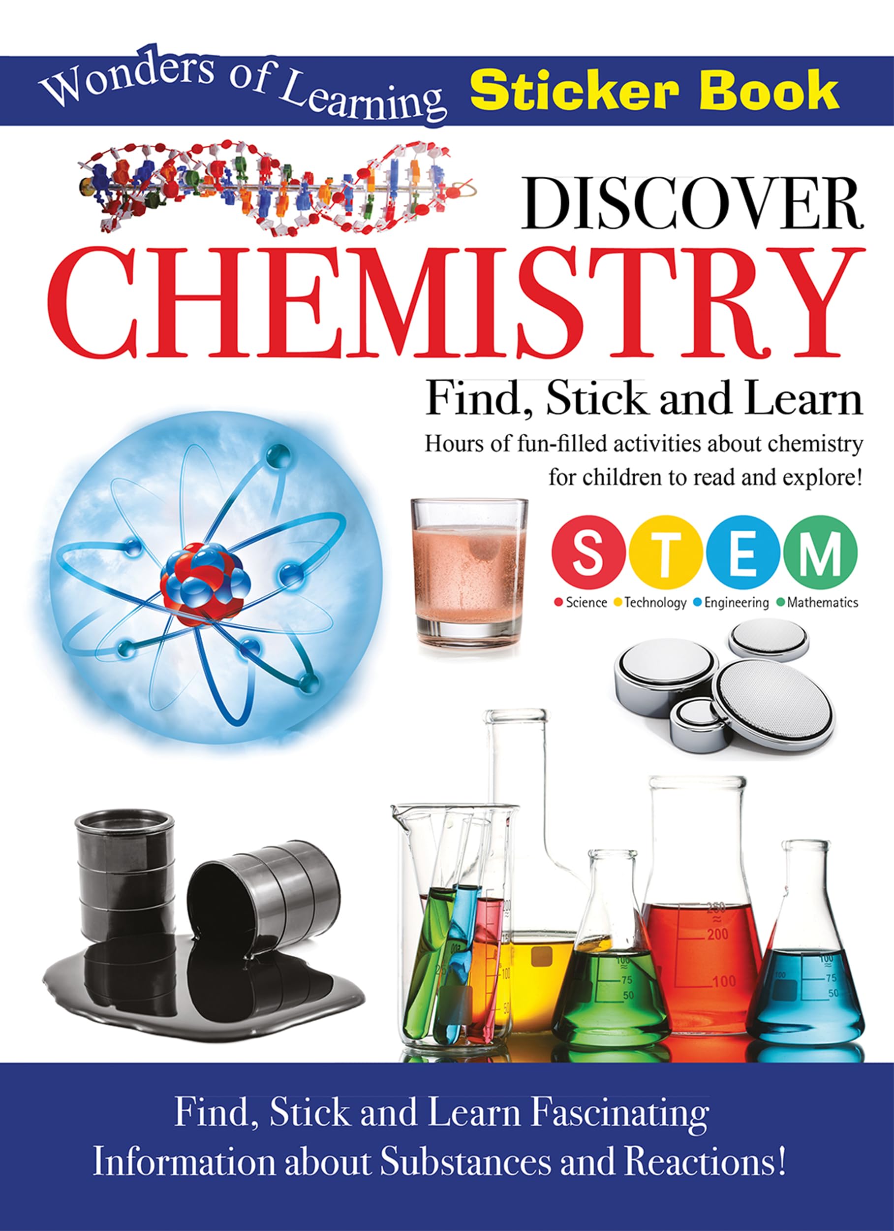 Discover Chemistry: Find, Stick & Learn (Wonders of Learning Sticker Book)