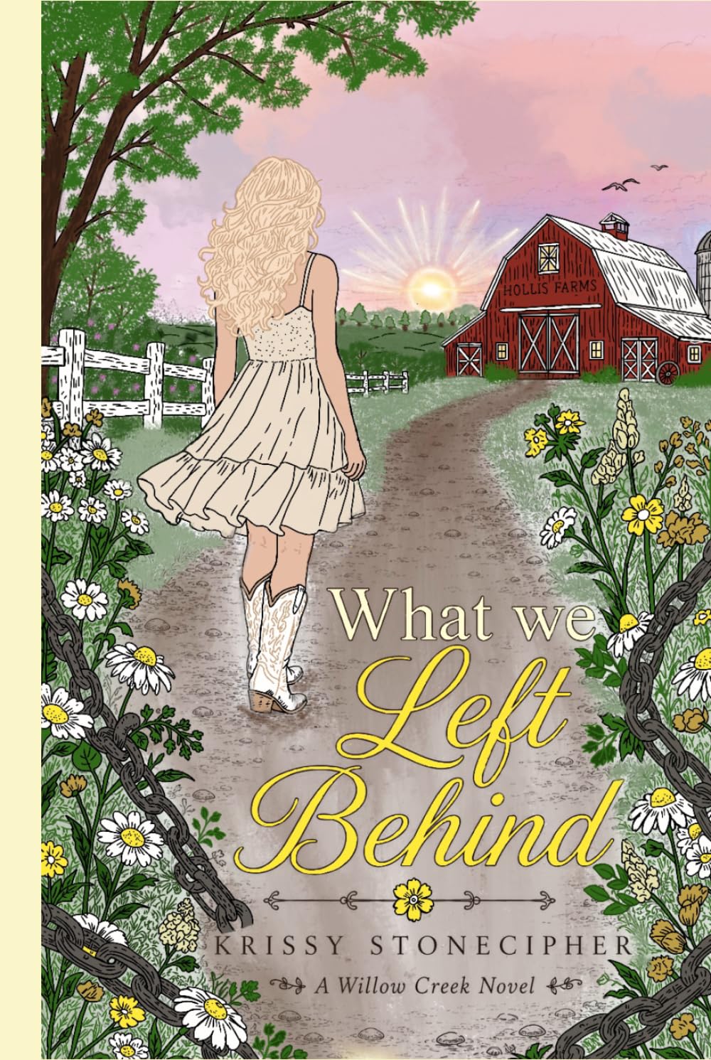What We Left Behind (A Willow Creek Novel)