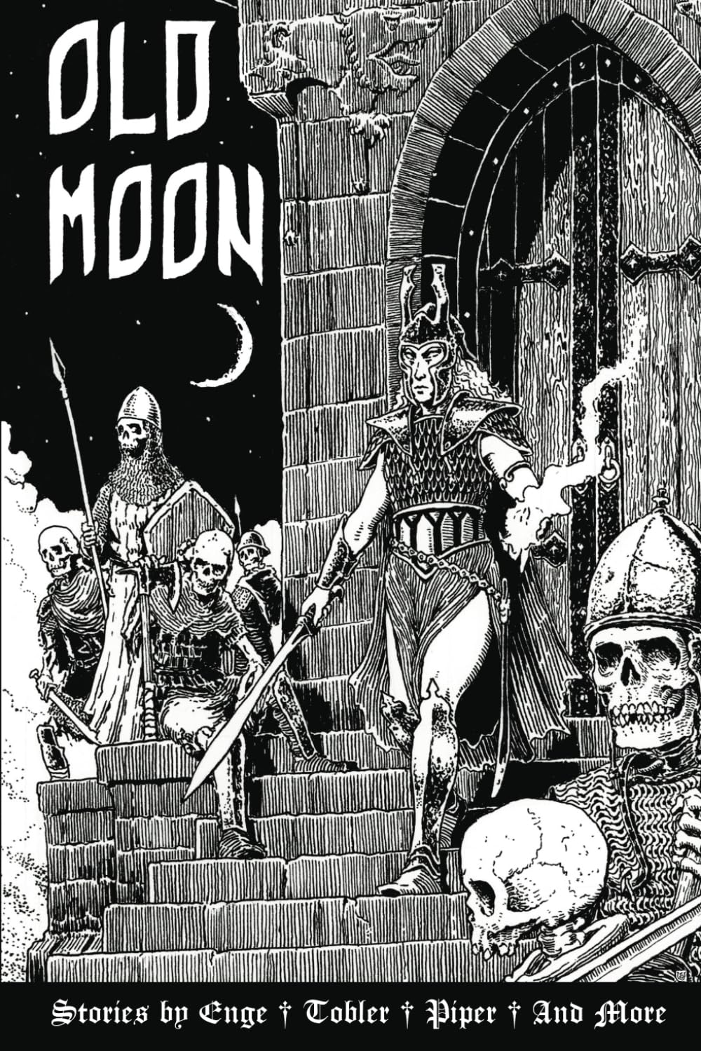 Old Moon Quarterly Volume 7: A Magazine of Dark Fantasy and Sword and Sorcery (Old Moon Quarterly; A Magazine of Dark Fantasy and Sword and Sorcery)