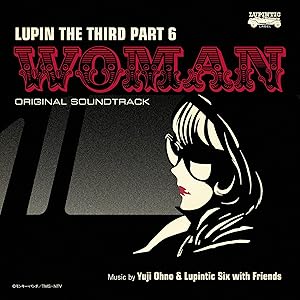 Lupin The Third Part 6: Woman Original Soundtrack