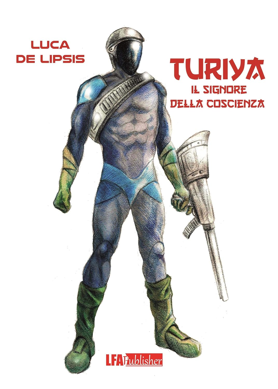 Turiya : Il signore della coscienza (Italian Edition)      Kindle Edition