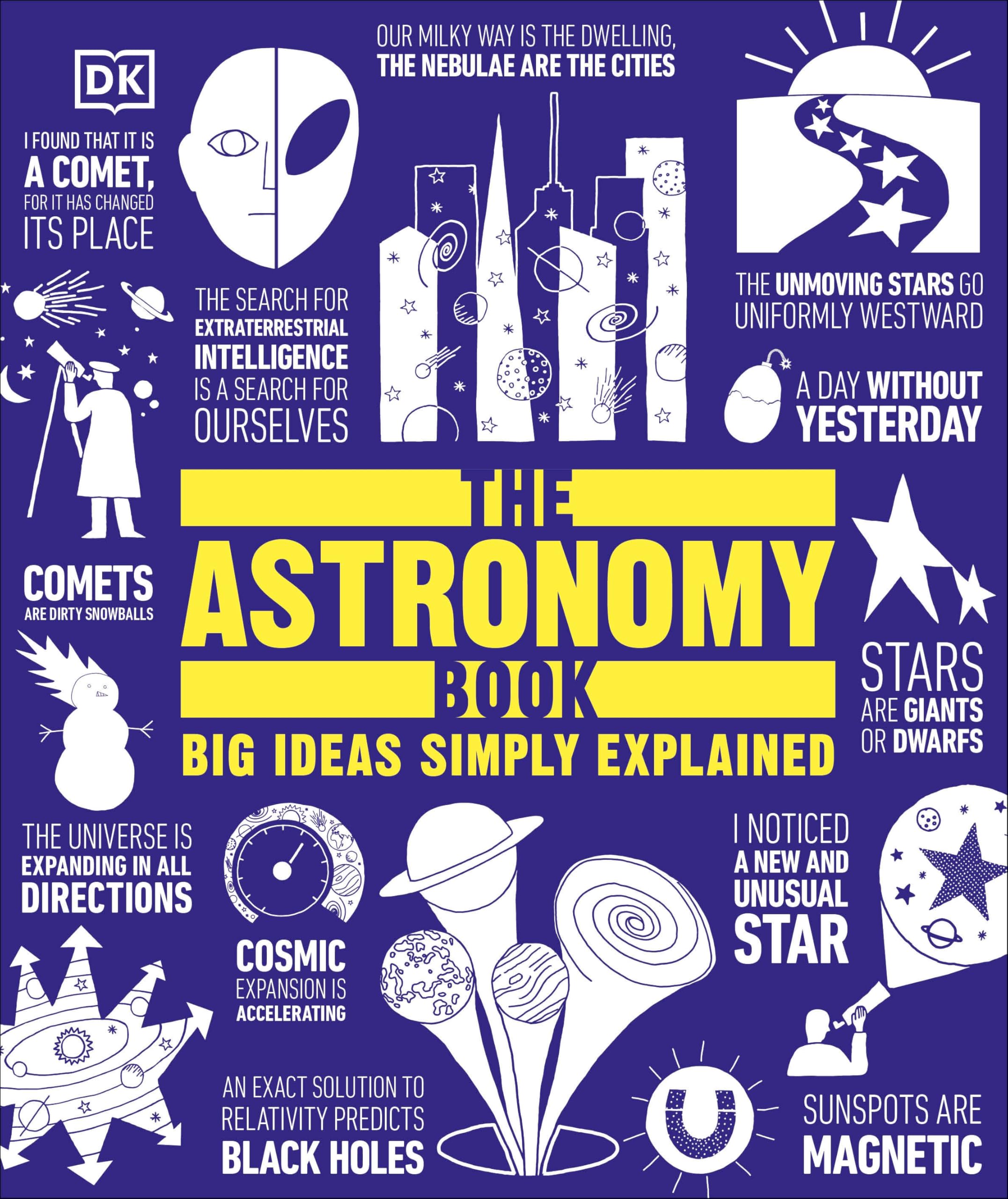 The Astronomy Book: Big Ideas Simply Explained (DK Big Ideas)