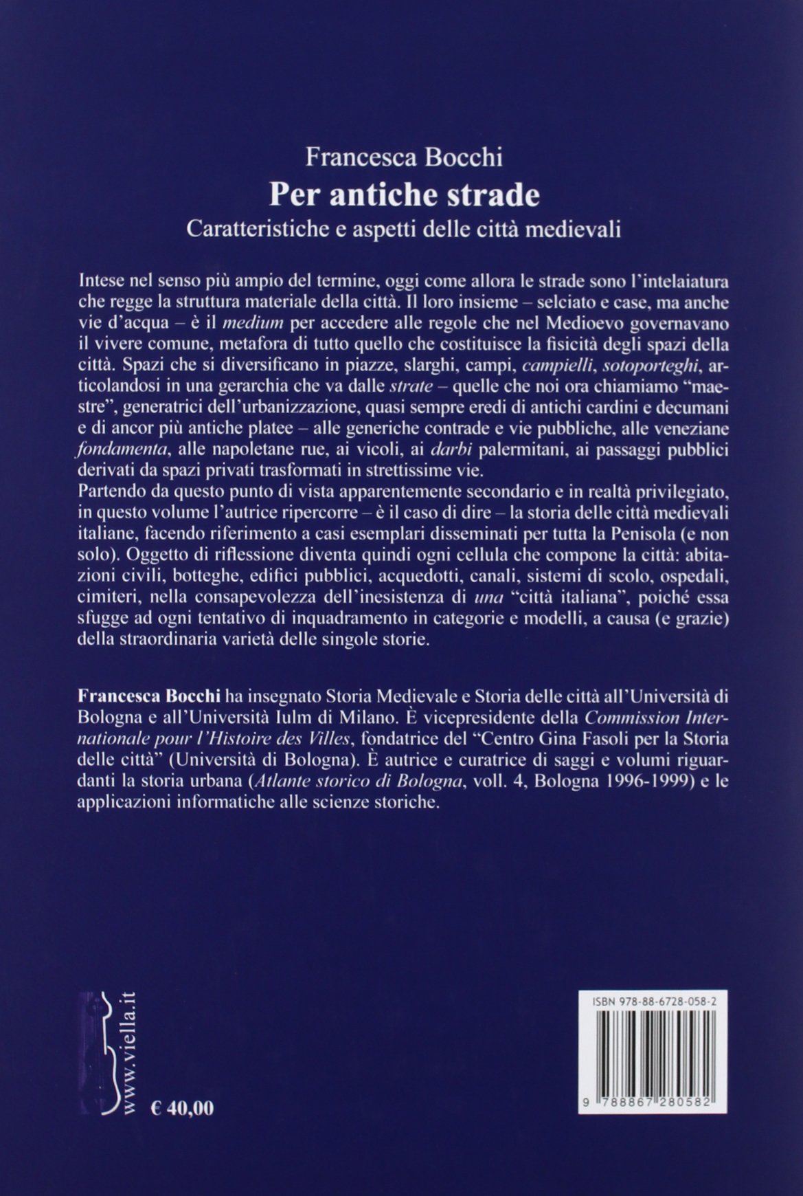 Per antiche strade. Caratteristiche e aspetti delle città medievali